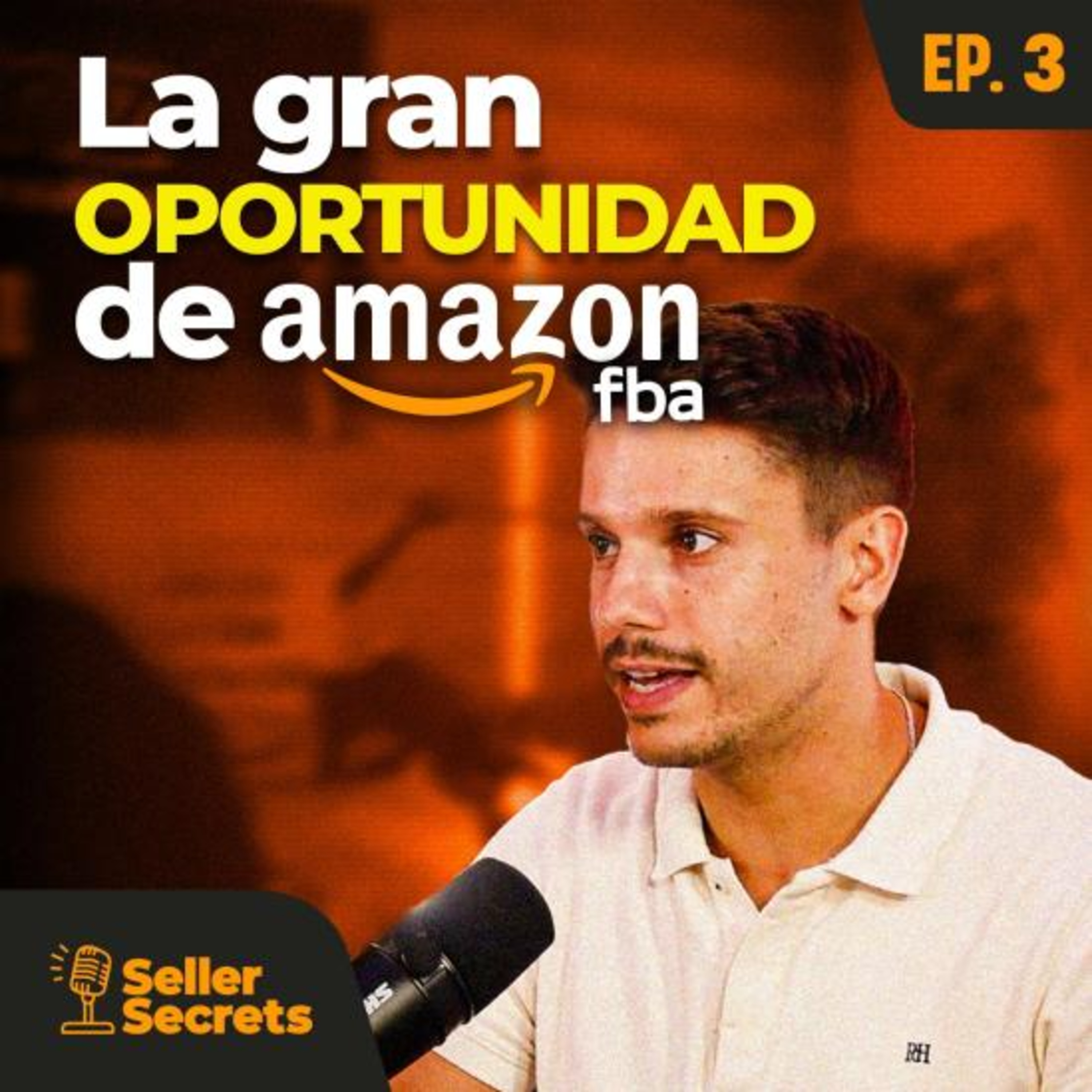 EP.03 - Emprender en Amazon FBA y cómo hacer crecer tu tienda online. episode artwork