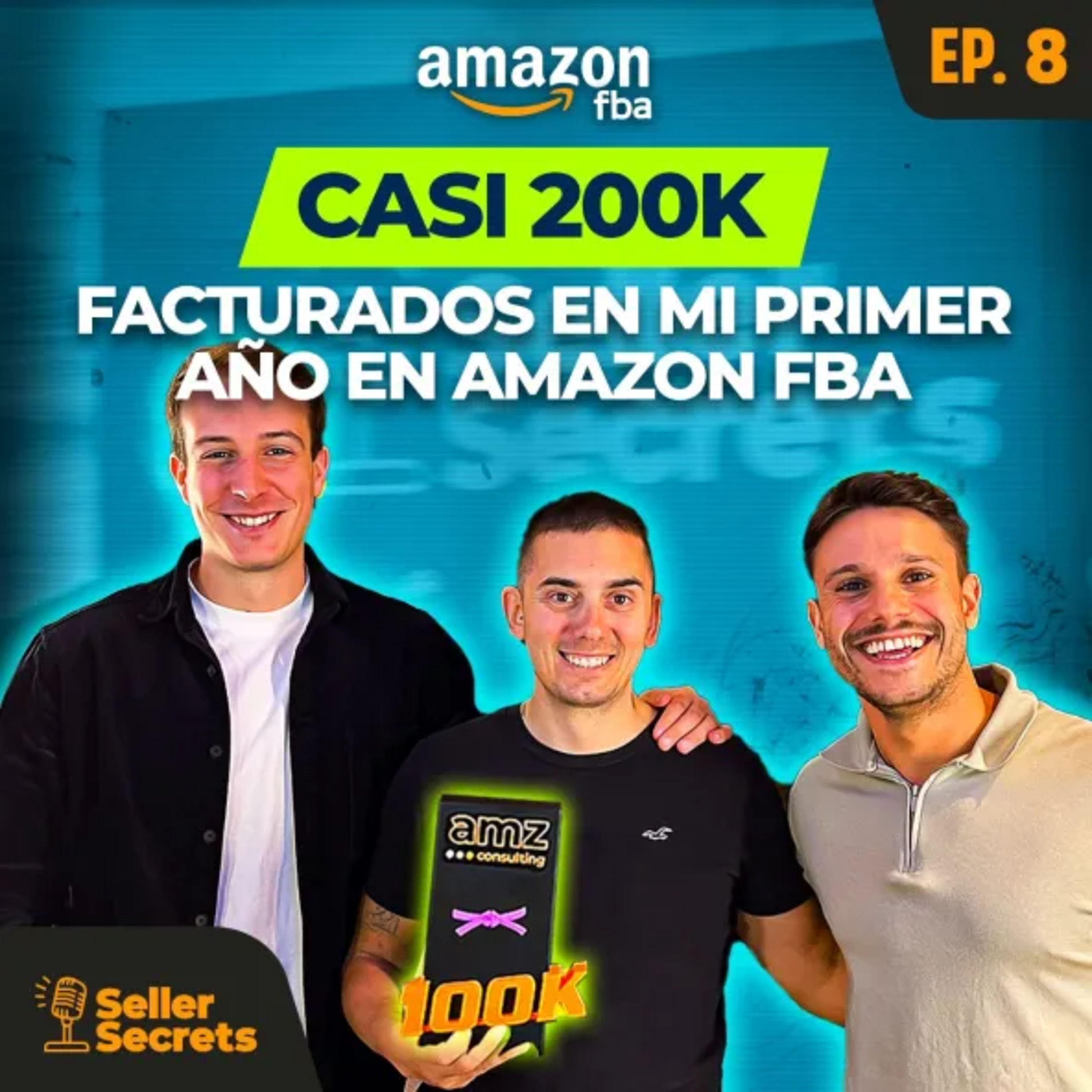 EP.08 - "He facturado más en 1 AÑO en Amazon, que con mi empresa tradicional de 40 AÑOS"  episode artwork