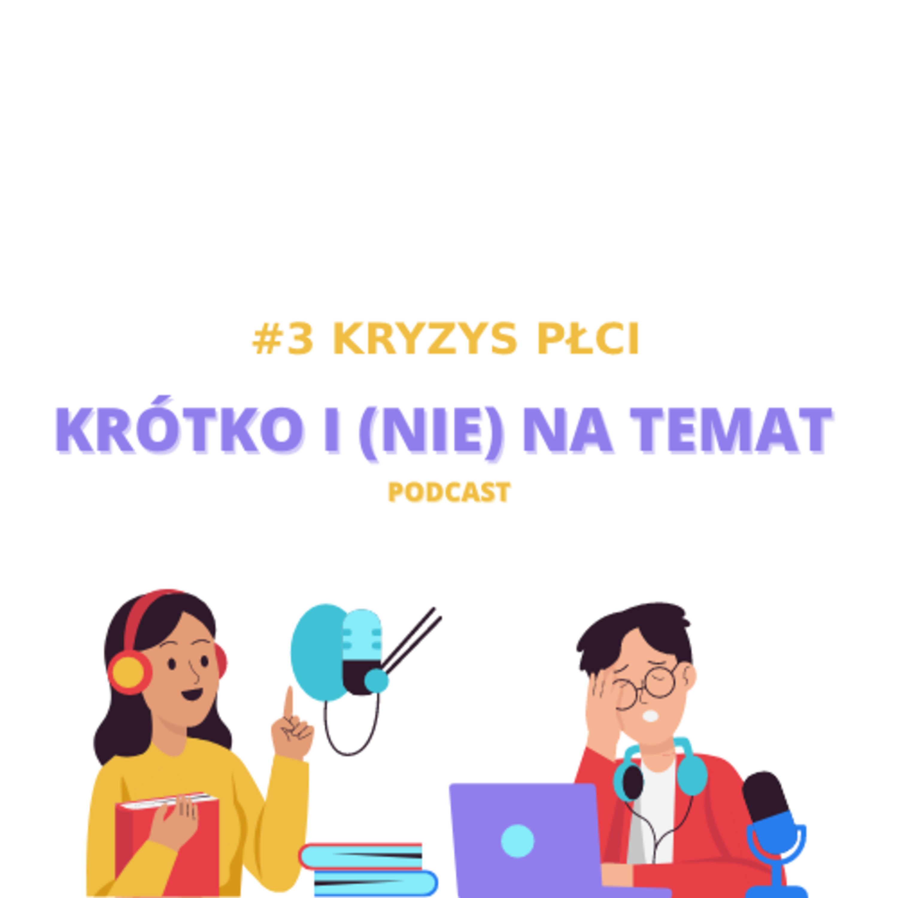 #3 Kryzys płci episode artwork