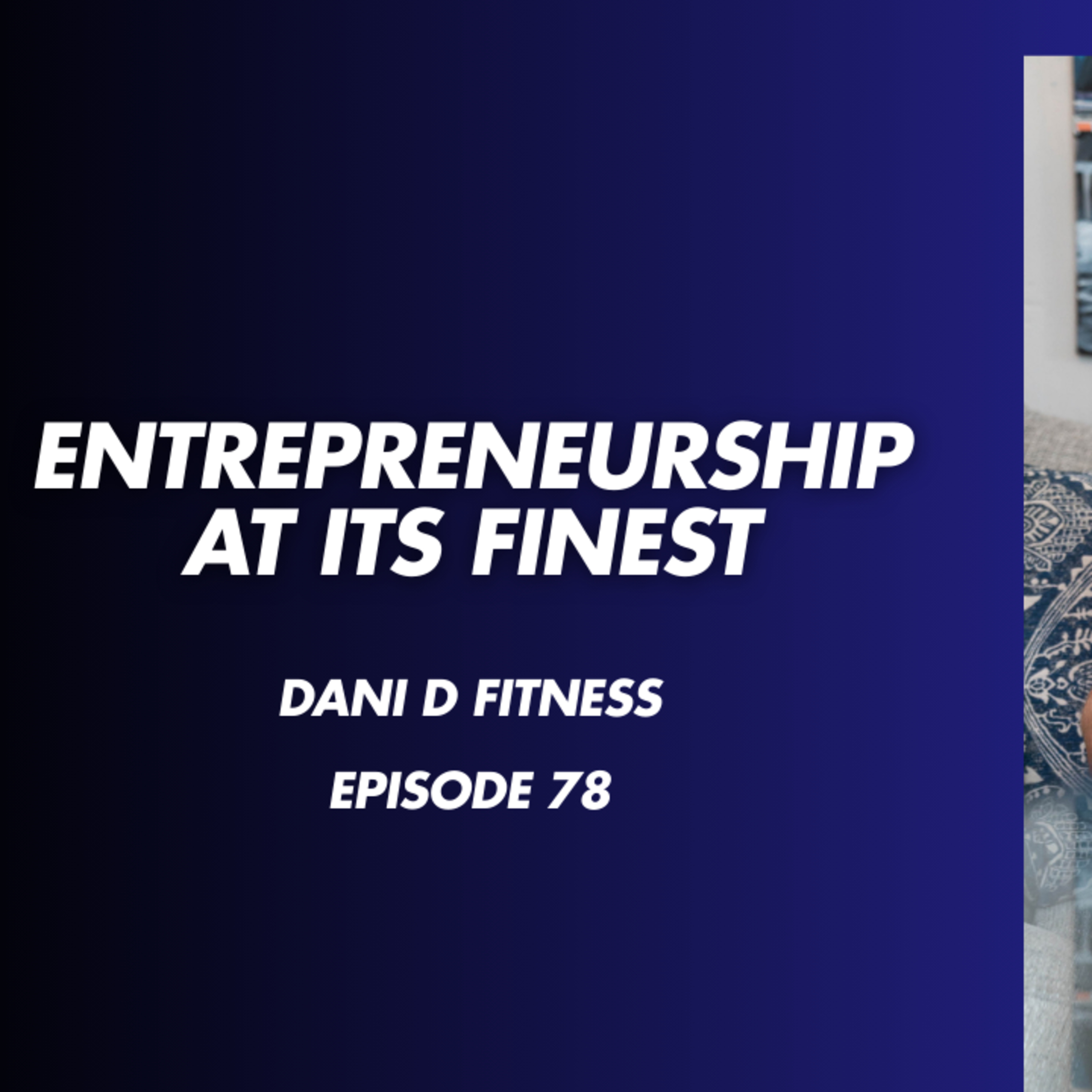 Entrepreneurship at its finest  episode artwork