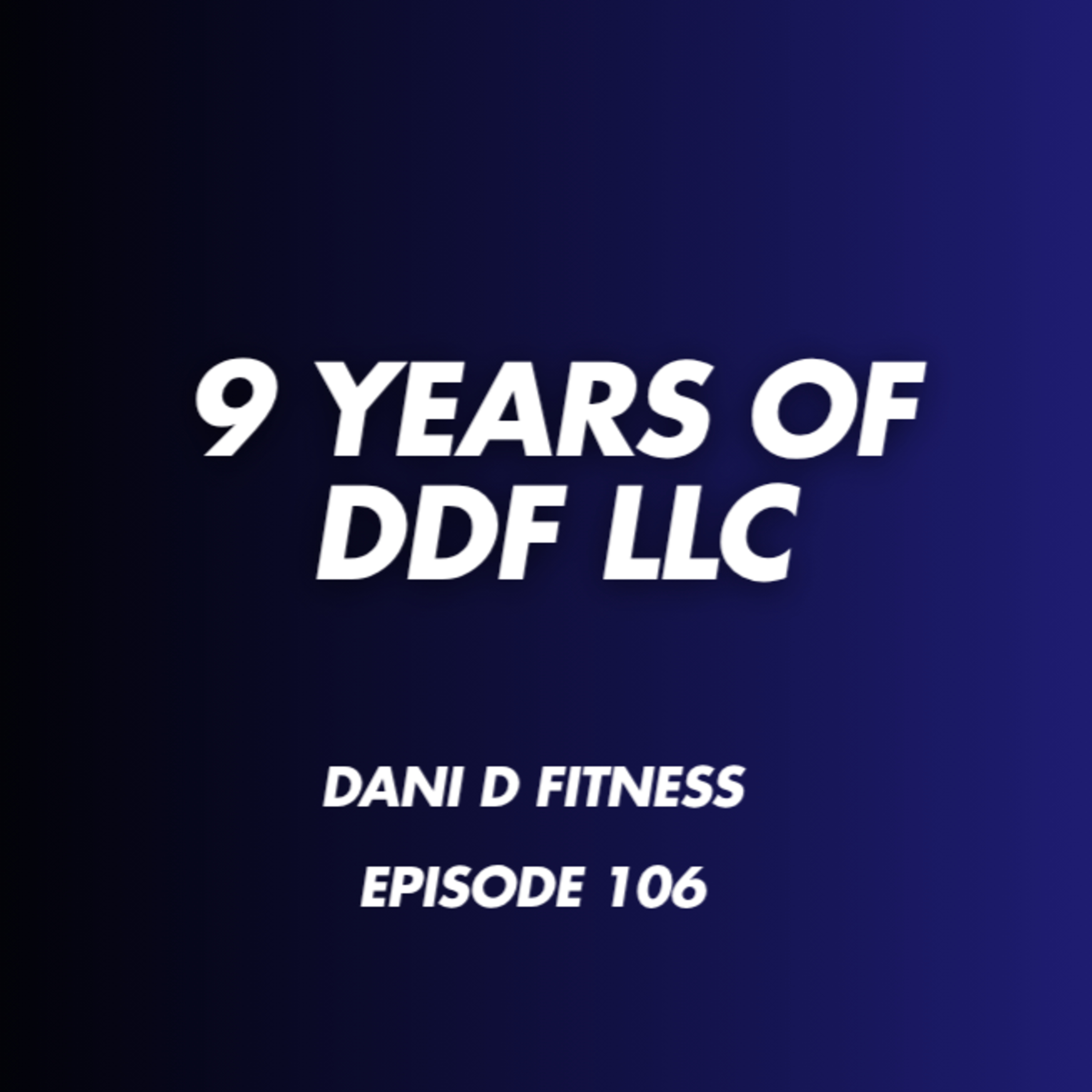 9 YEARS of DDF! episode artwork