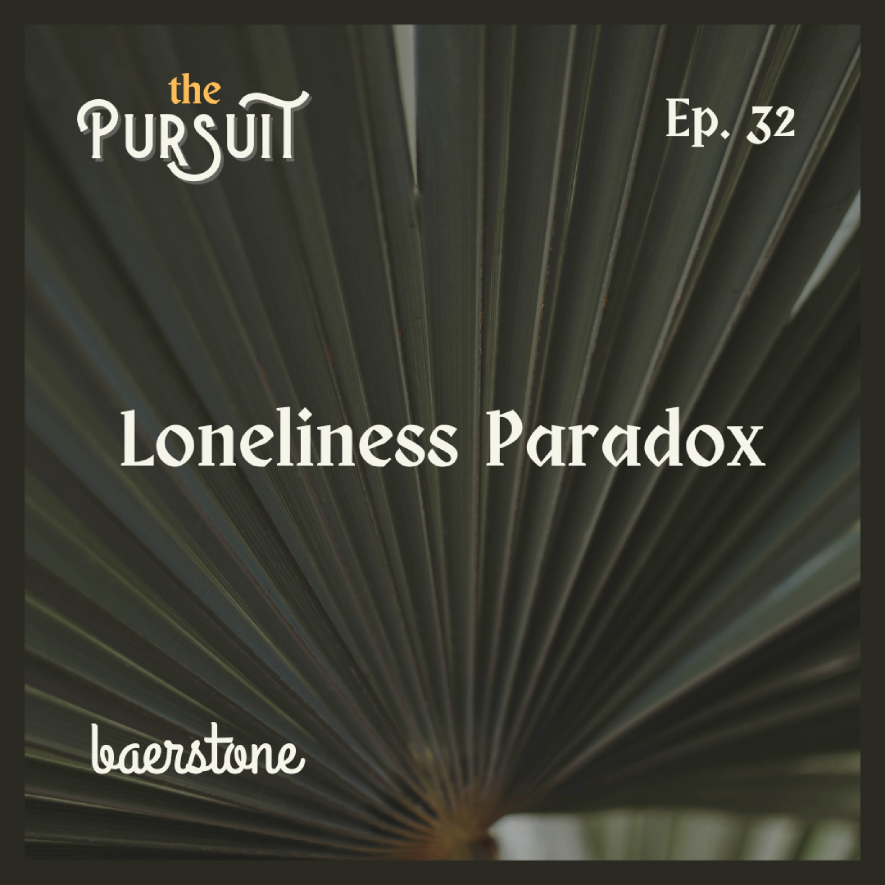 Why Being Single Feels So Hard Right Now | Ep. 32 episode artwork