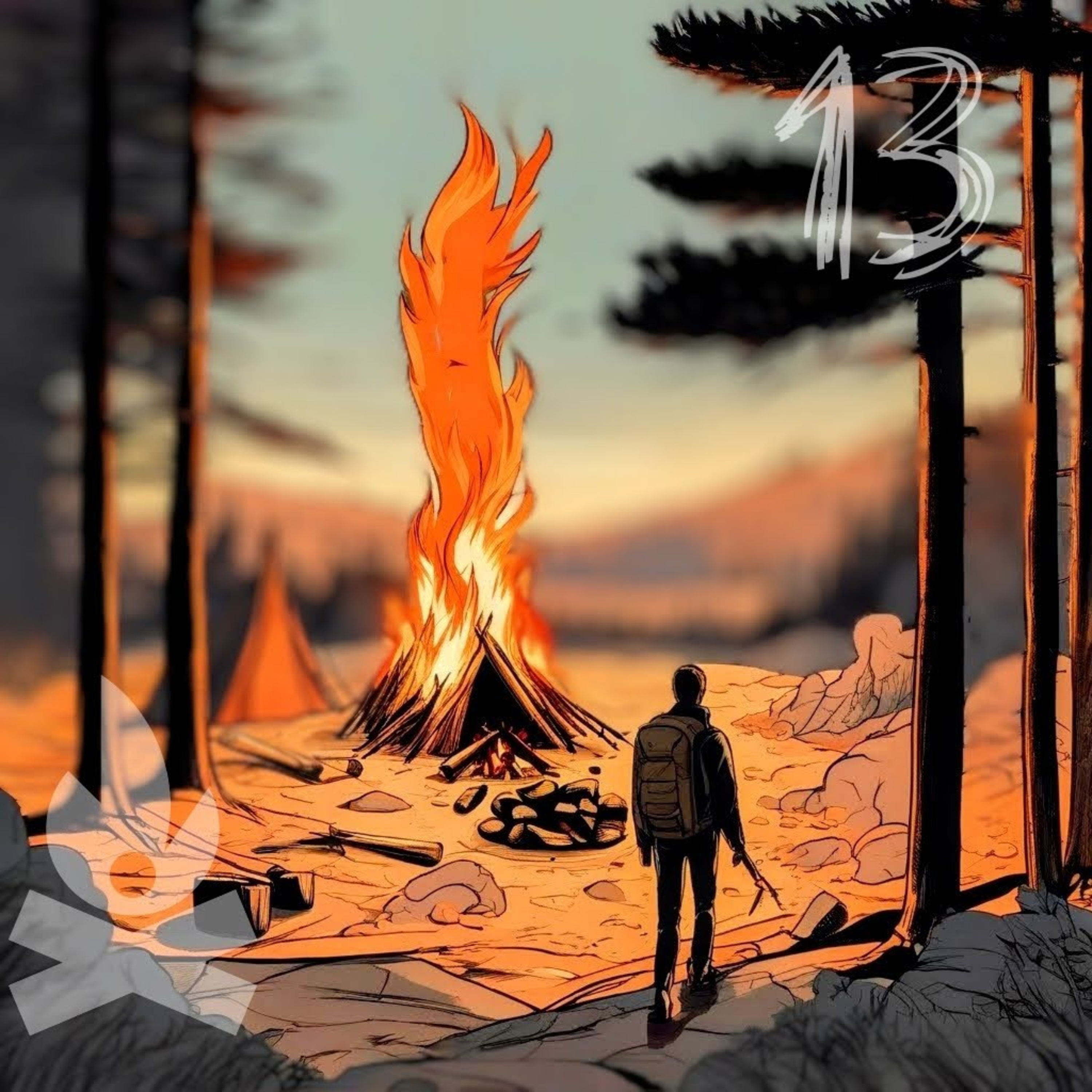 Ep. 13: Fire is Dangerous