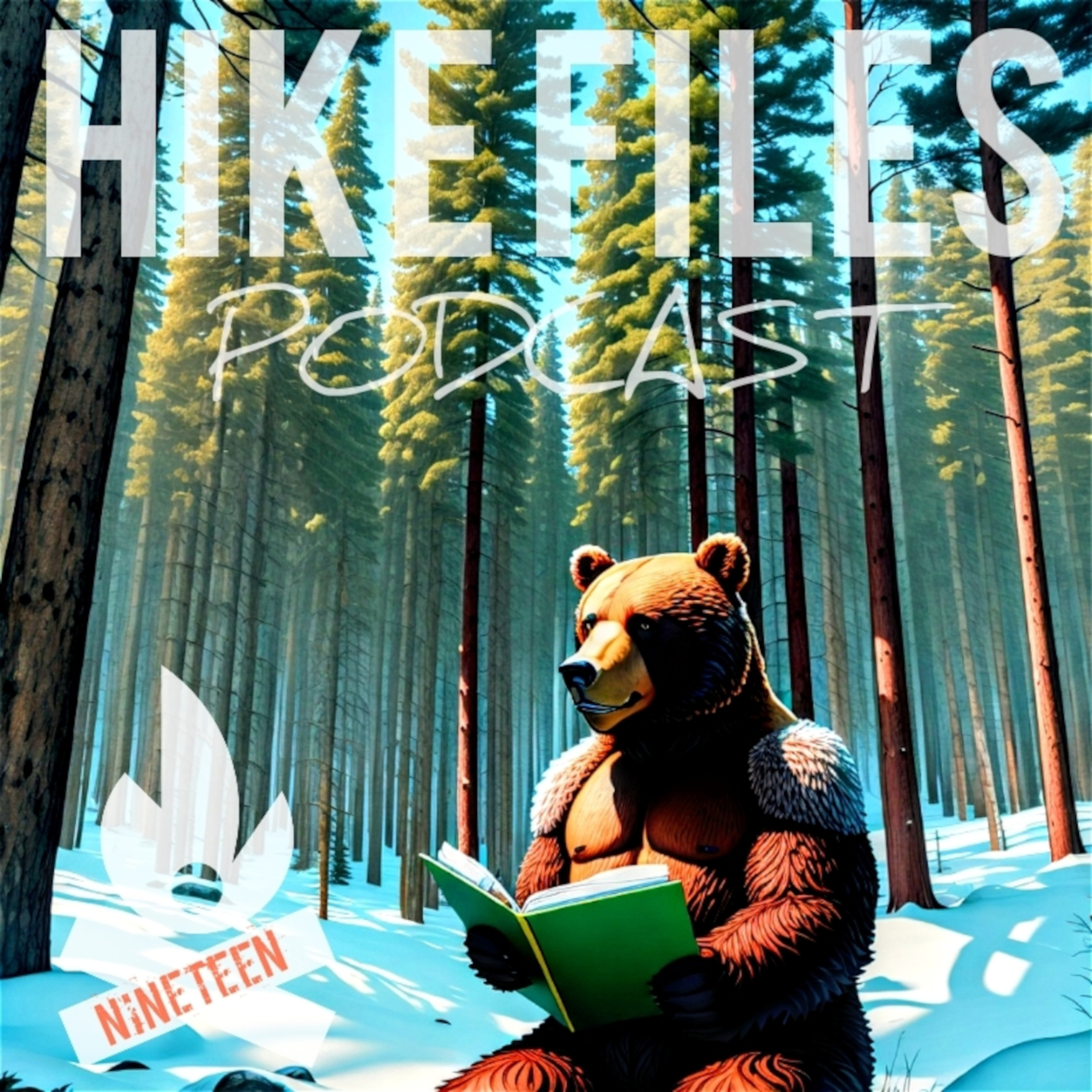 Ep. 19 - Suggestions for a More Enjoyable Hike