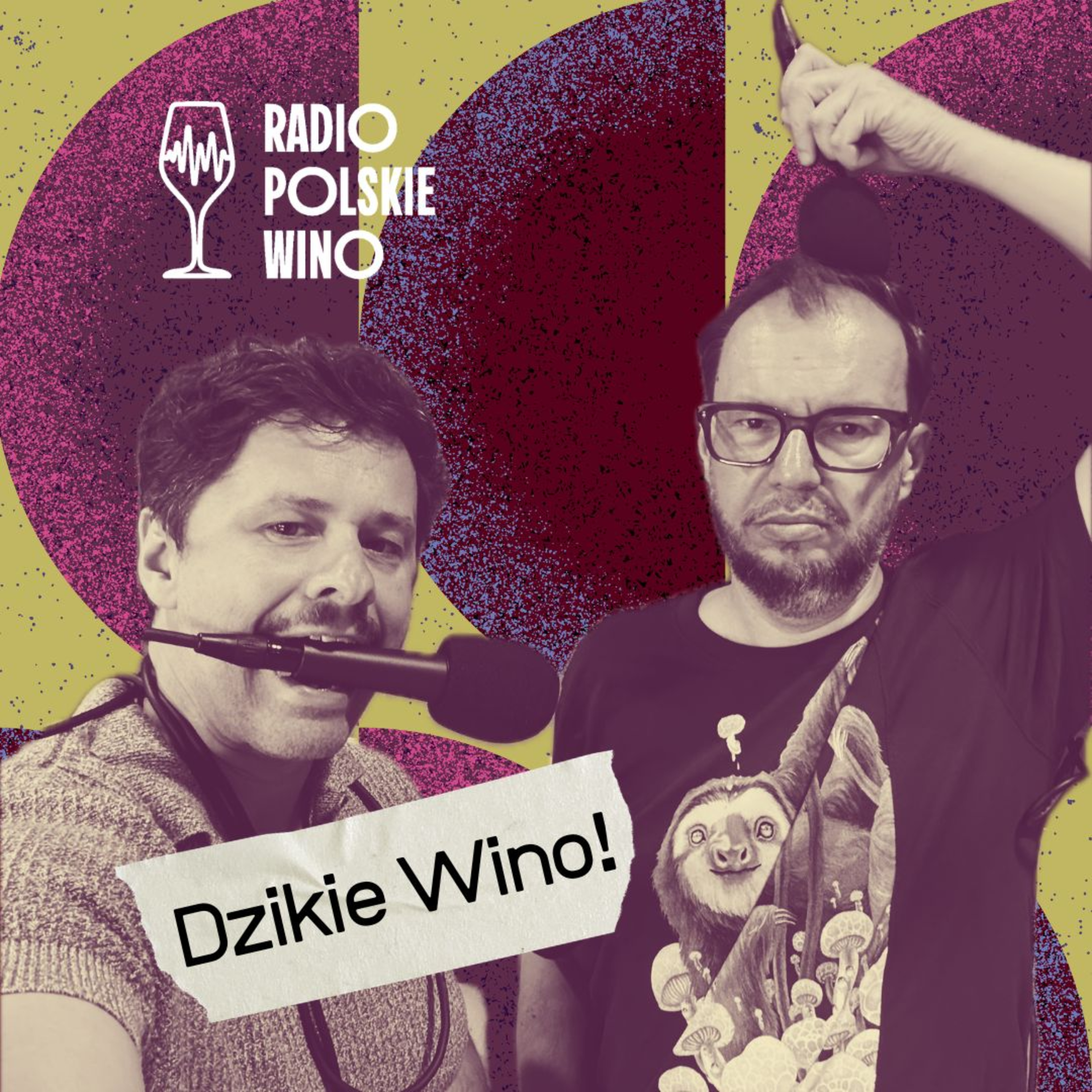 Dzikie Wino! Urodziny podwójne. episode artwork