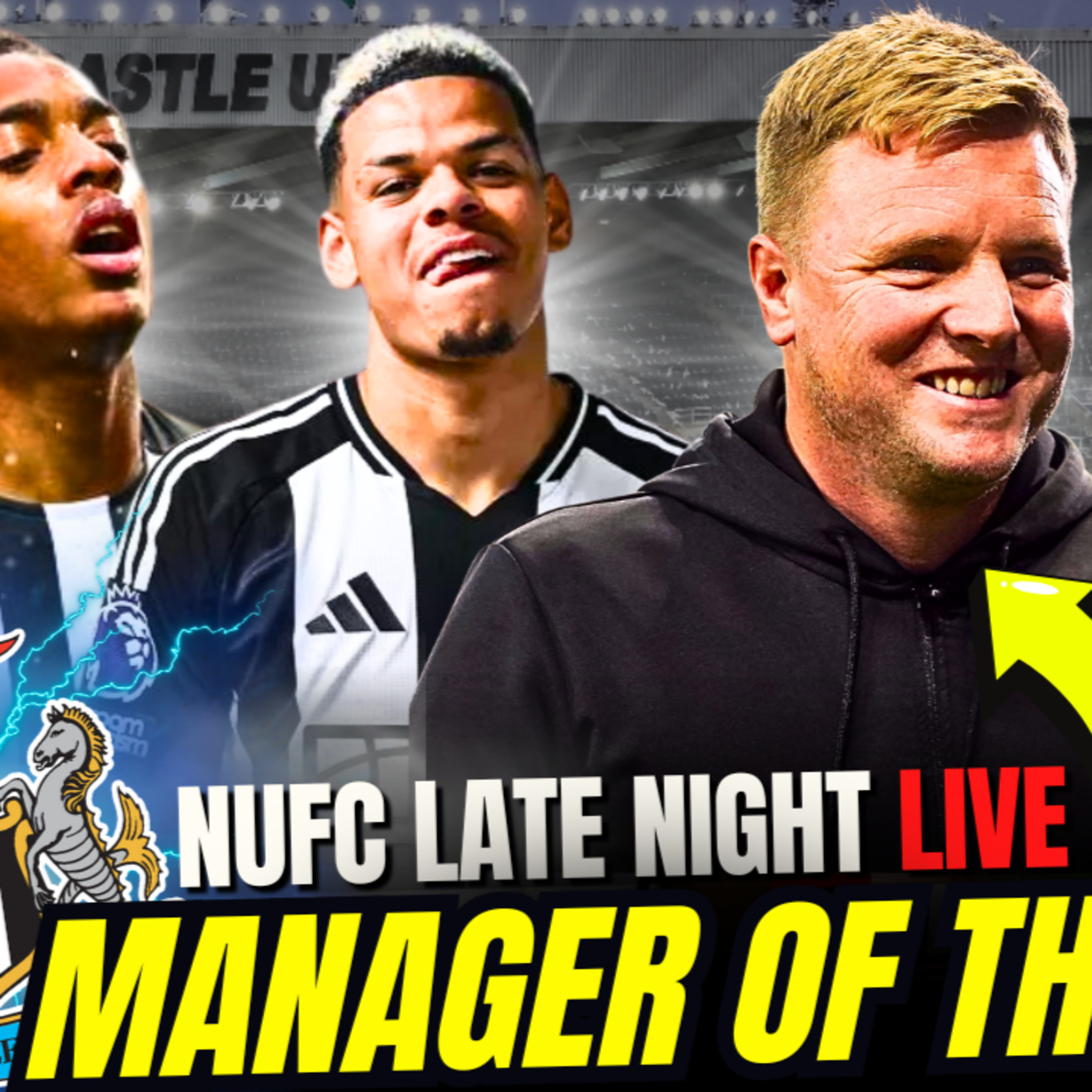🚨TOON CLOSER TO CL! Eddie Howe Manager of the Year!? Joe Willock DISAPPOINTS!