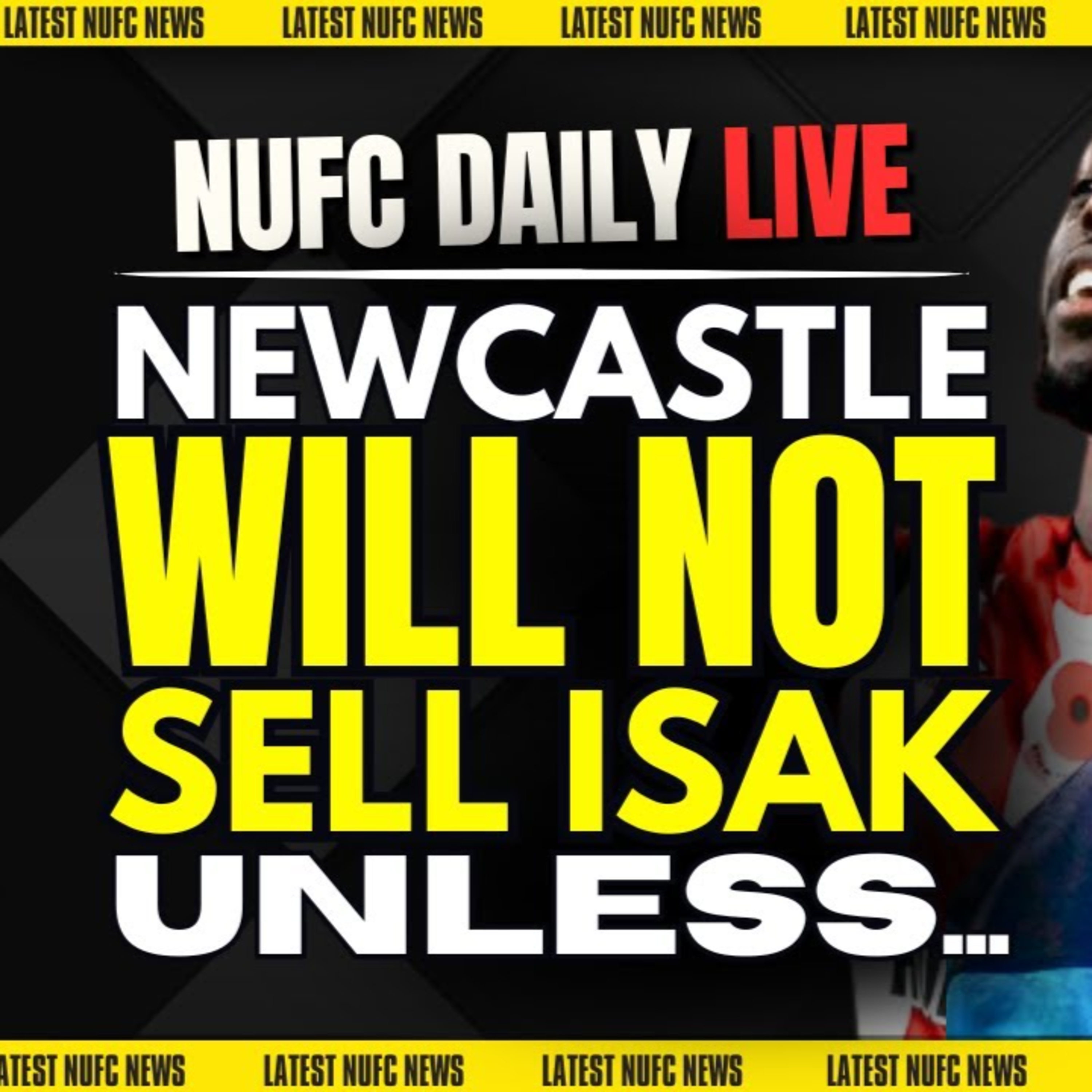 💥 Isak Transfer Twist: NUFC Demand DOUBLE Striker Signings First! | NUFC DAILY