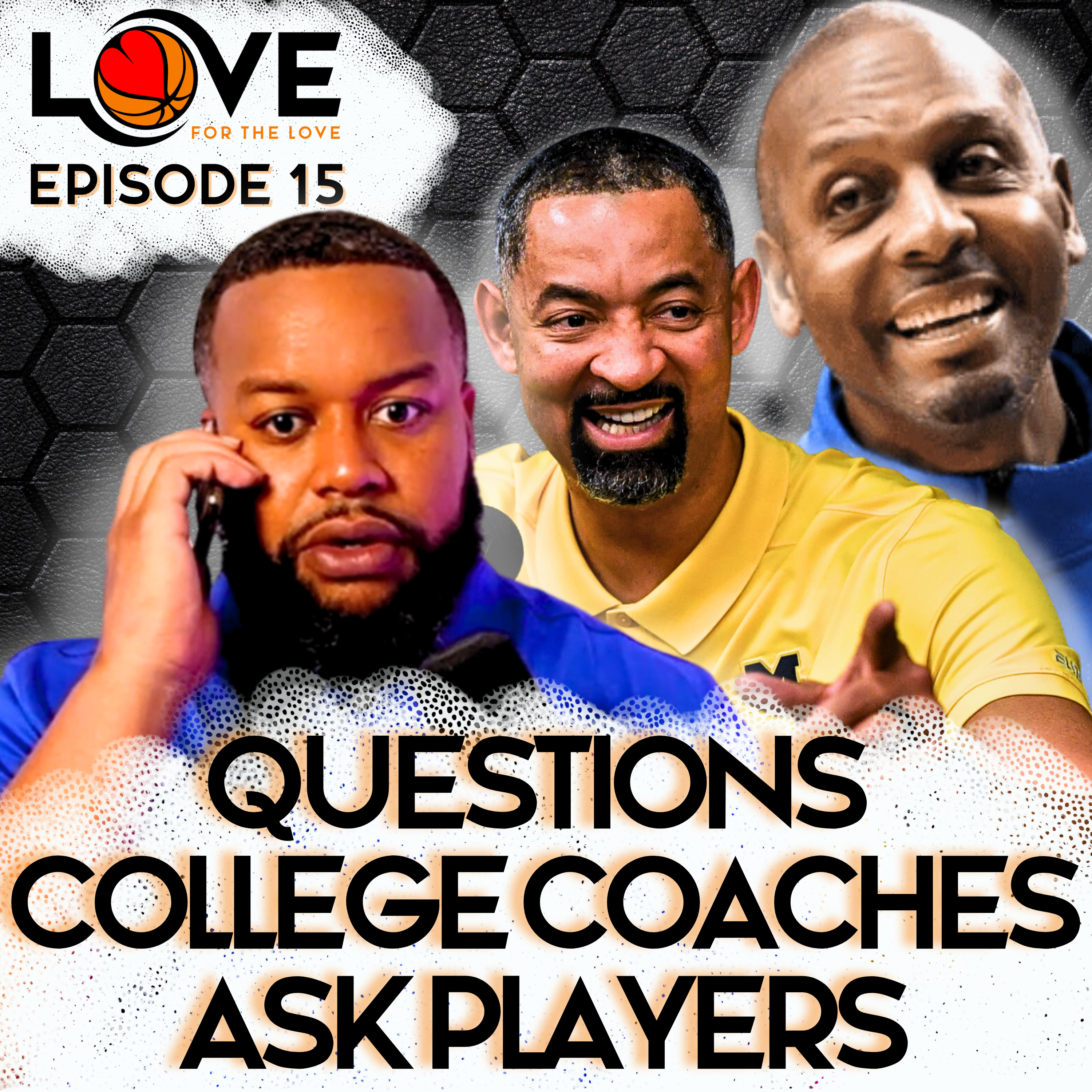 Questions College Coaches Ask Players - Episode 15