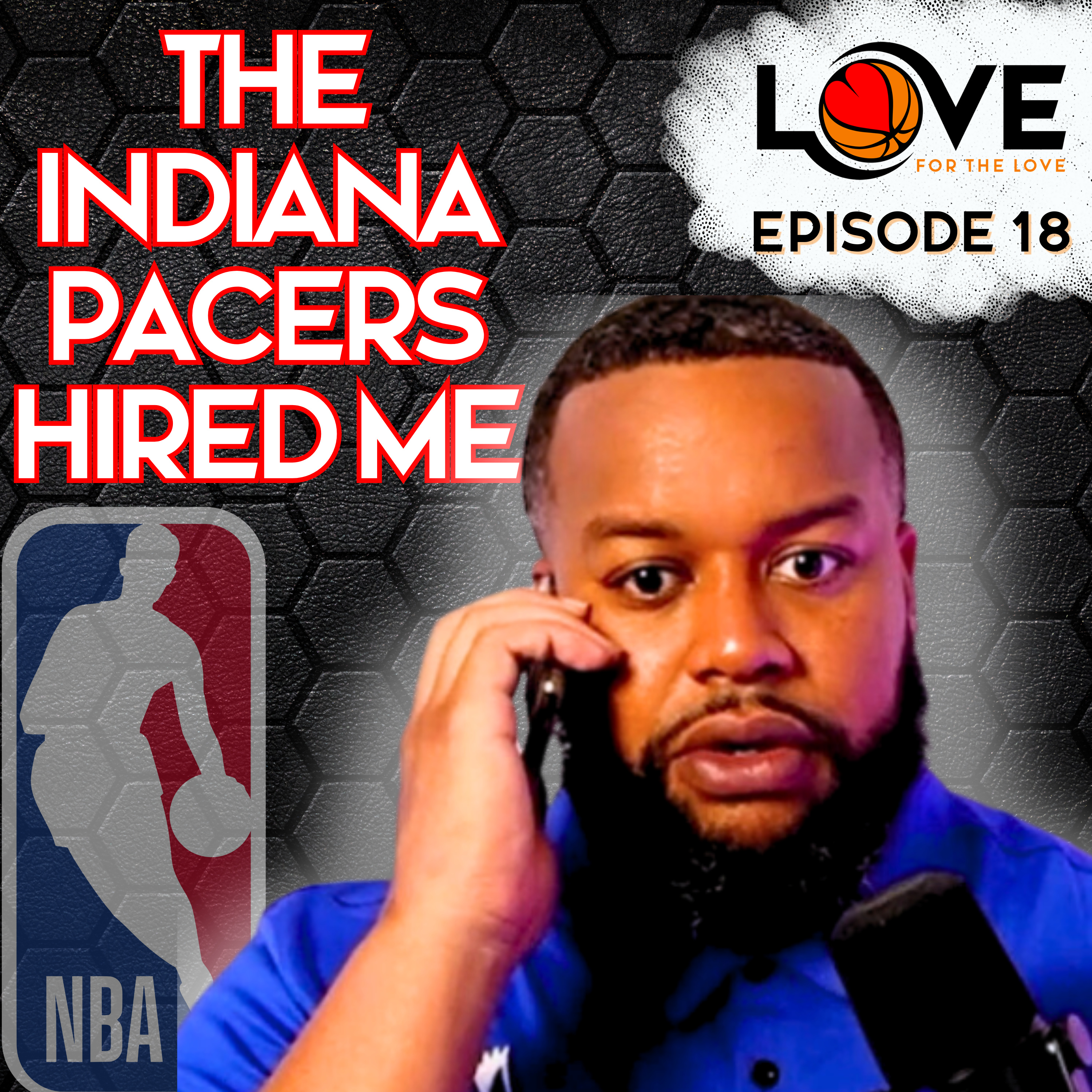 The Indiana Pacers Hired Me - Episode 18