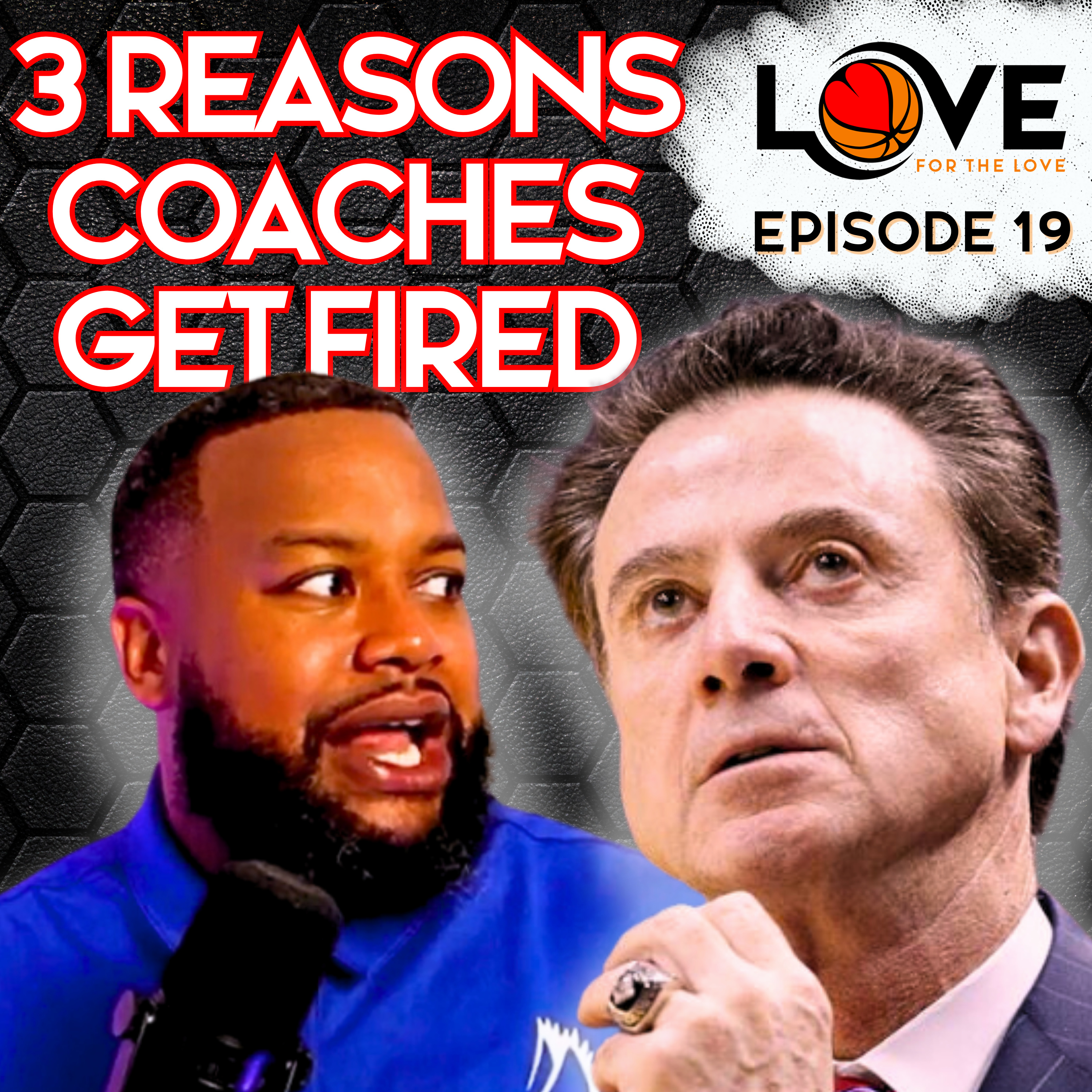 3 Reasons Basketball Coaches Get Fired - Episode 19