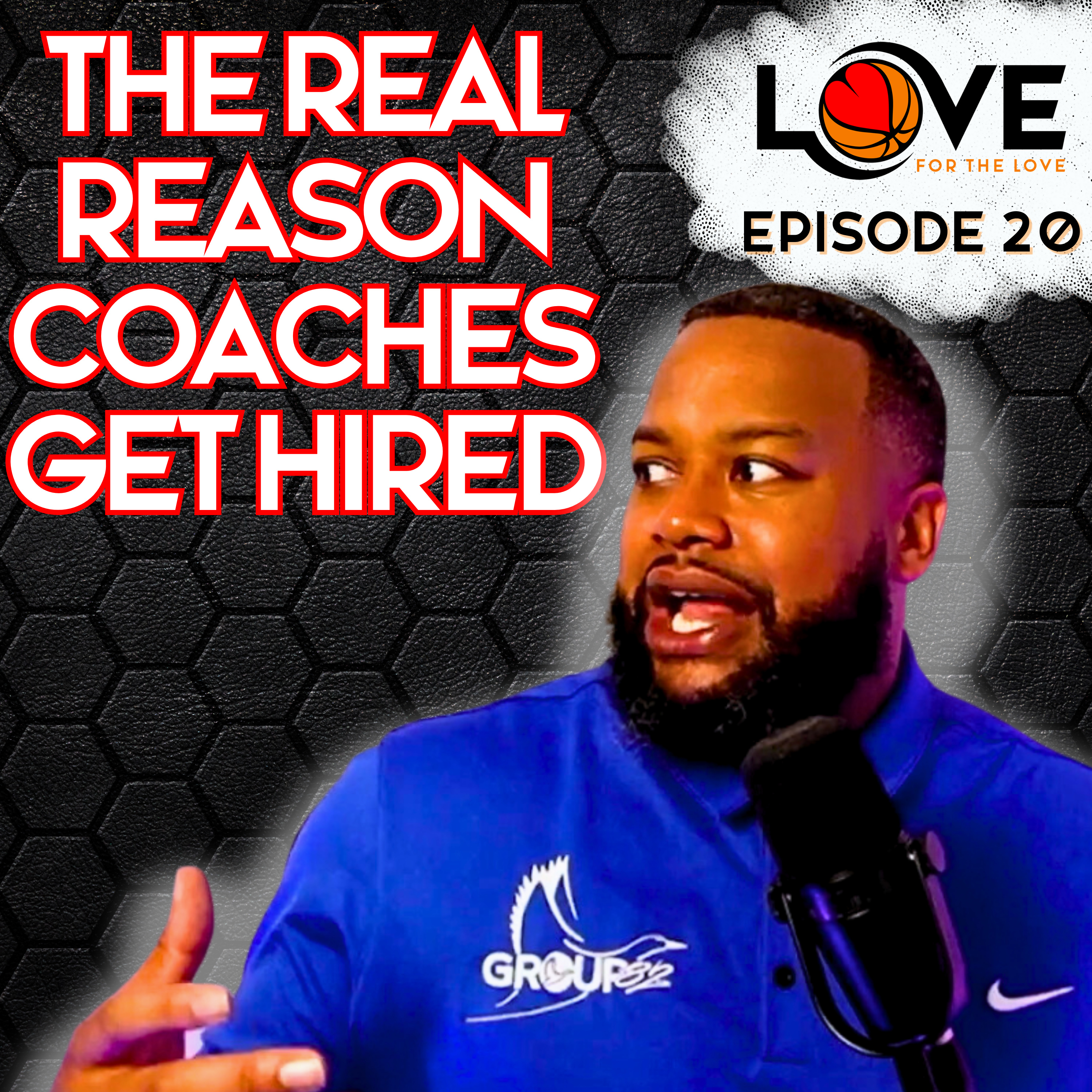 The Real Reason Basketball Coaches Get Hired - Episode 20