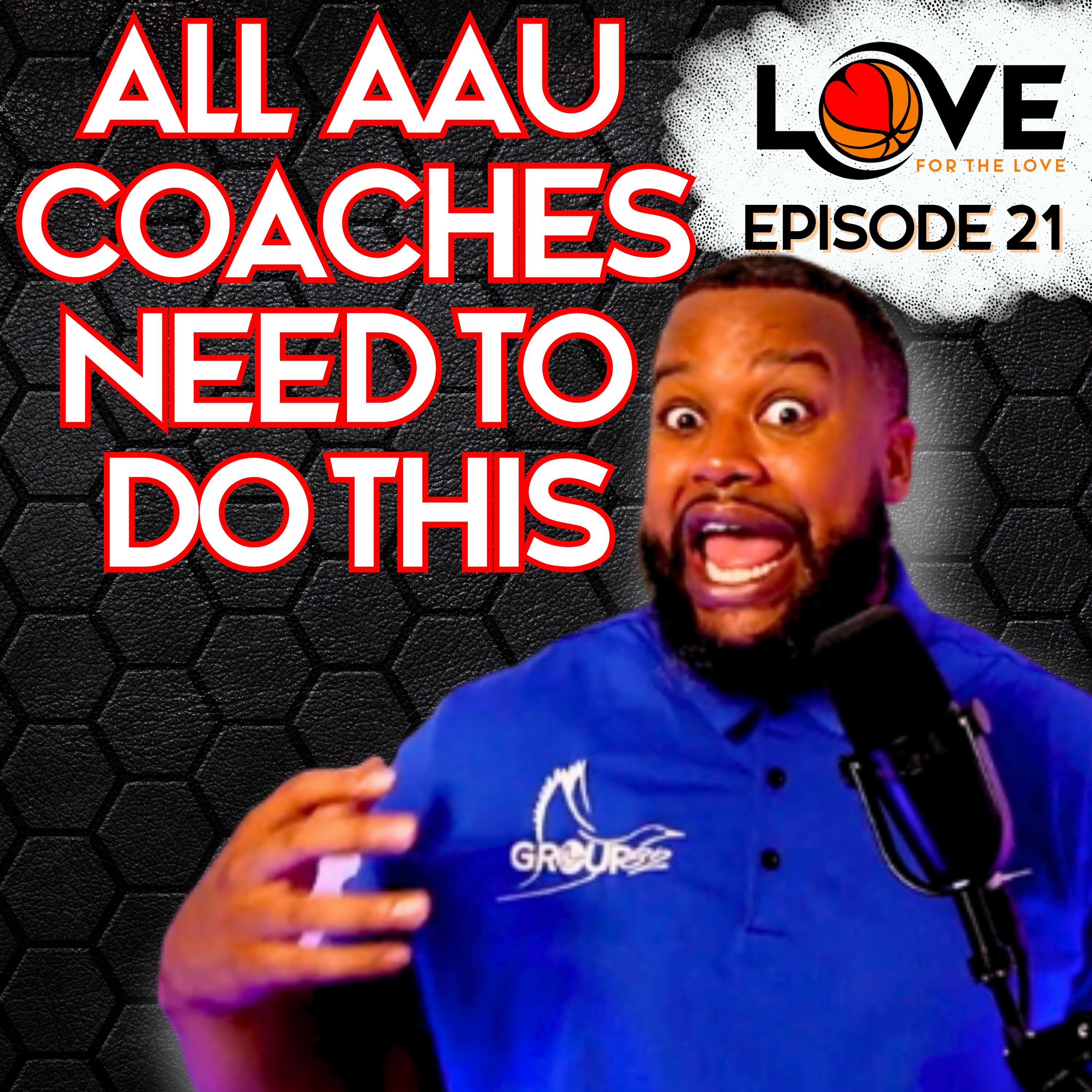 🏀 All AAU Coaches Need To Do This - Episode 21