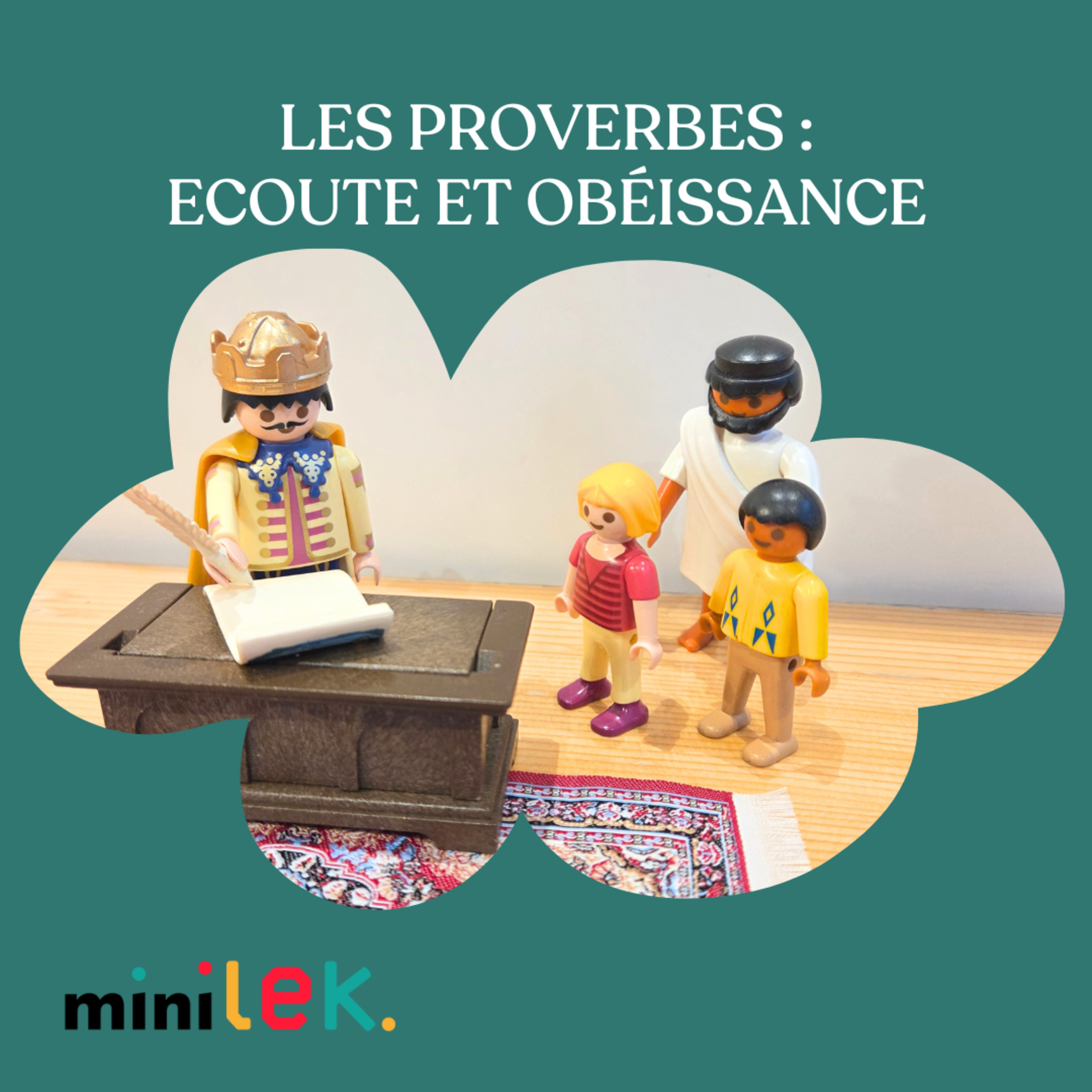 Les proverbes - Ecoute et obéissance aux enseignements des parents - Histoire Biblique Playmobil - Minilek