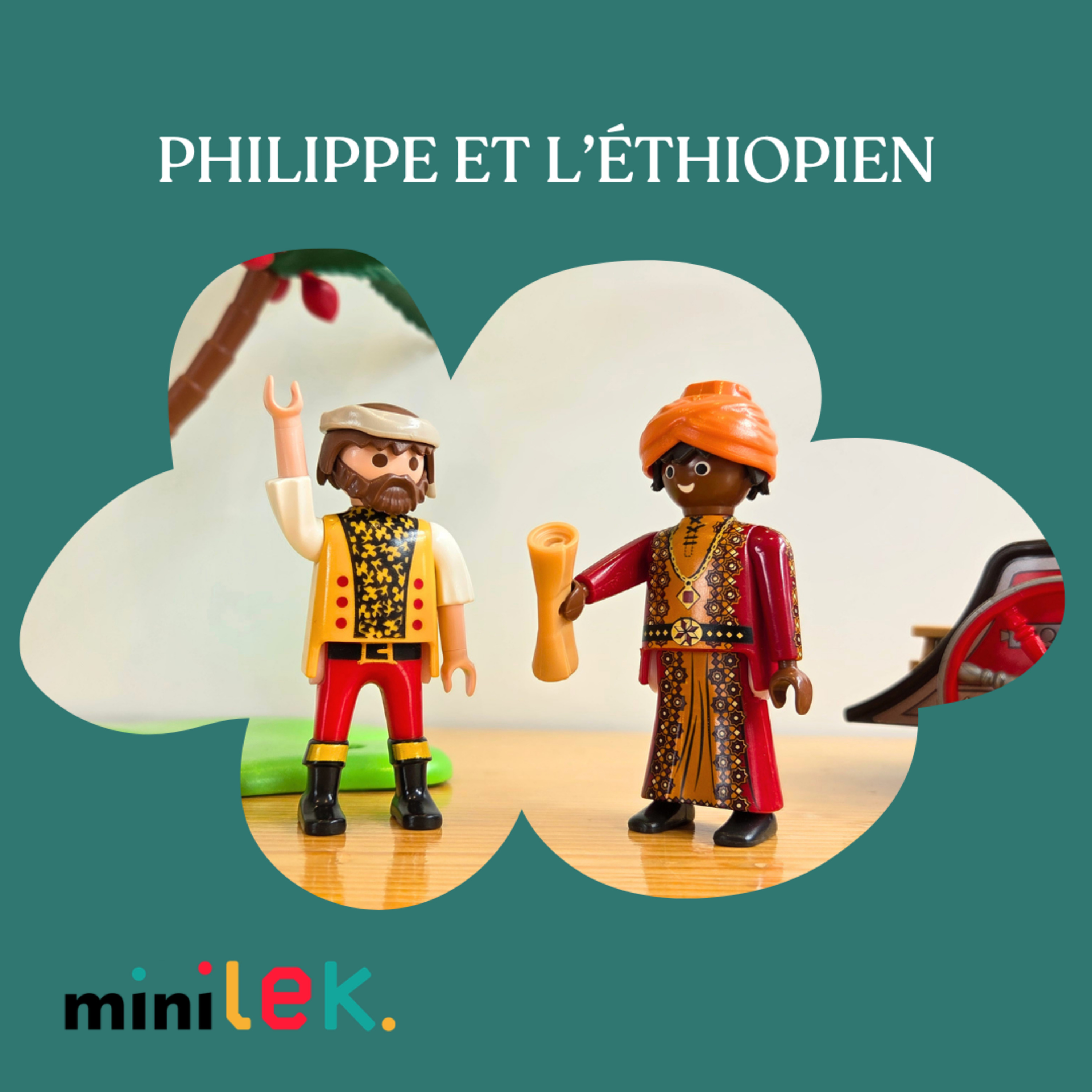 Philippe et l'Ethiopien - Mieux comprendre la Bible - Histoire Biblique Playmobil