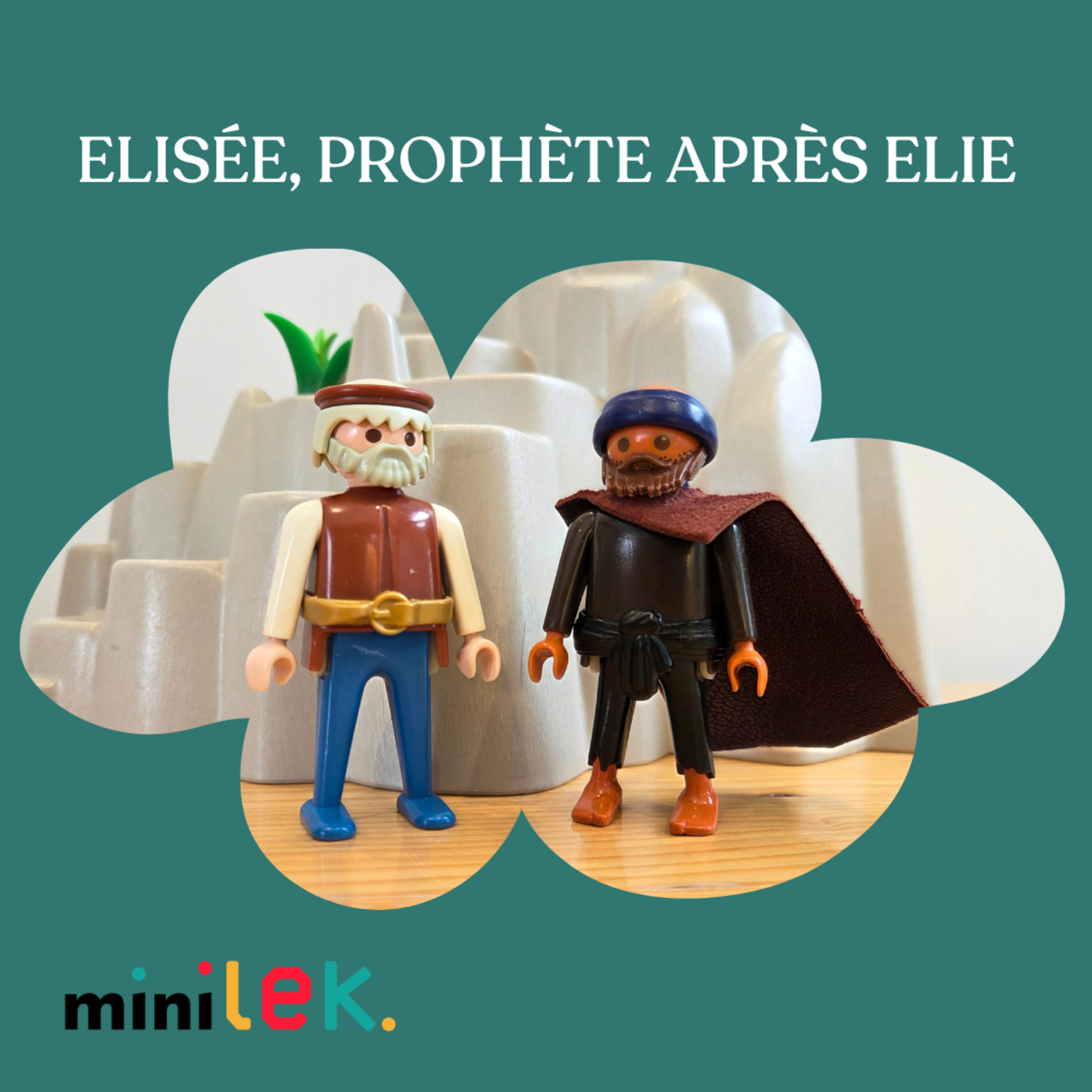 Elisée, prophète après Elie - Histoire Biblique Playmobil - minilek