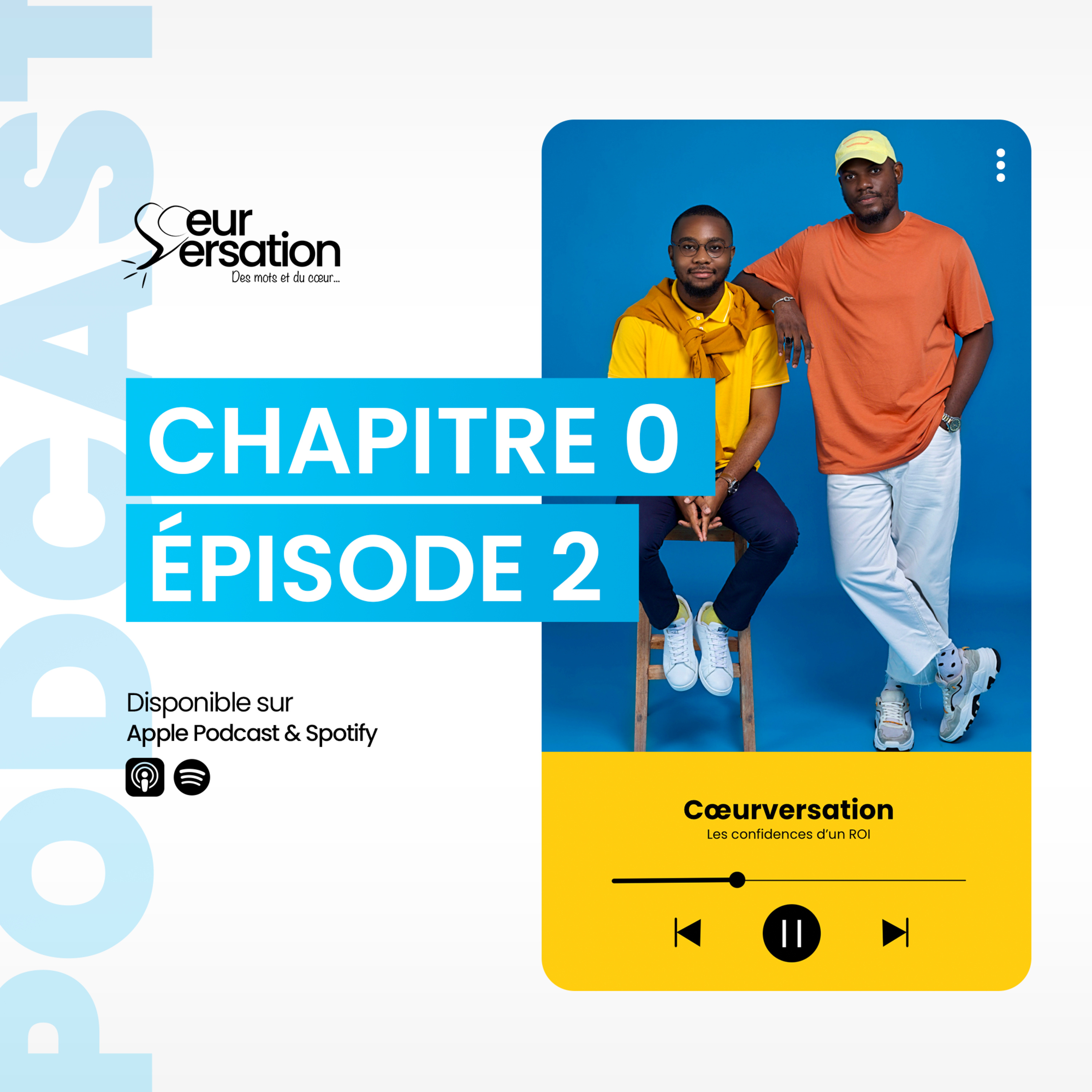 C0Ep2 : Les confidences d'un ROI episode artwork