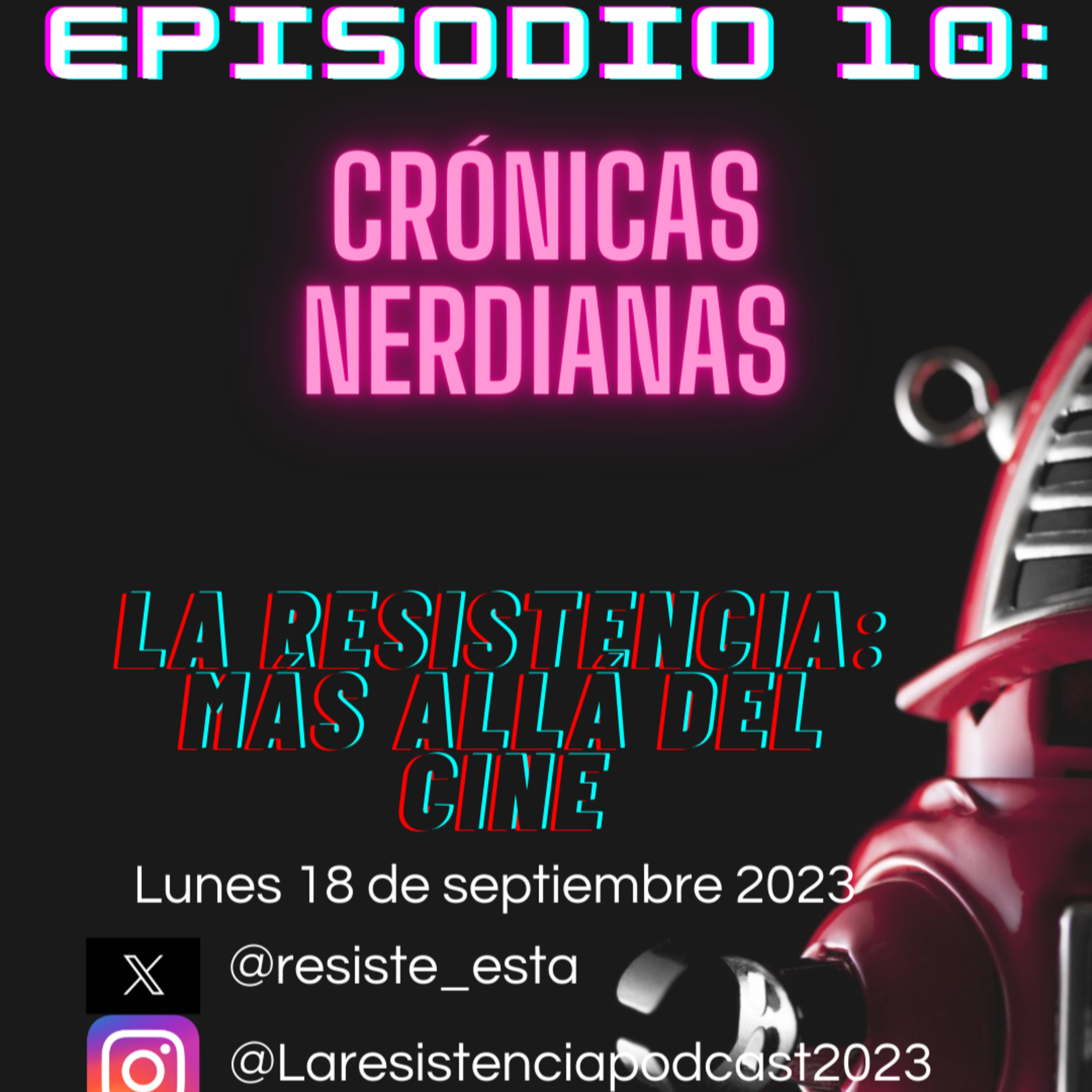La Resistencia: Más allá del cine.