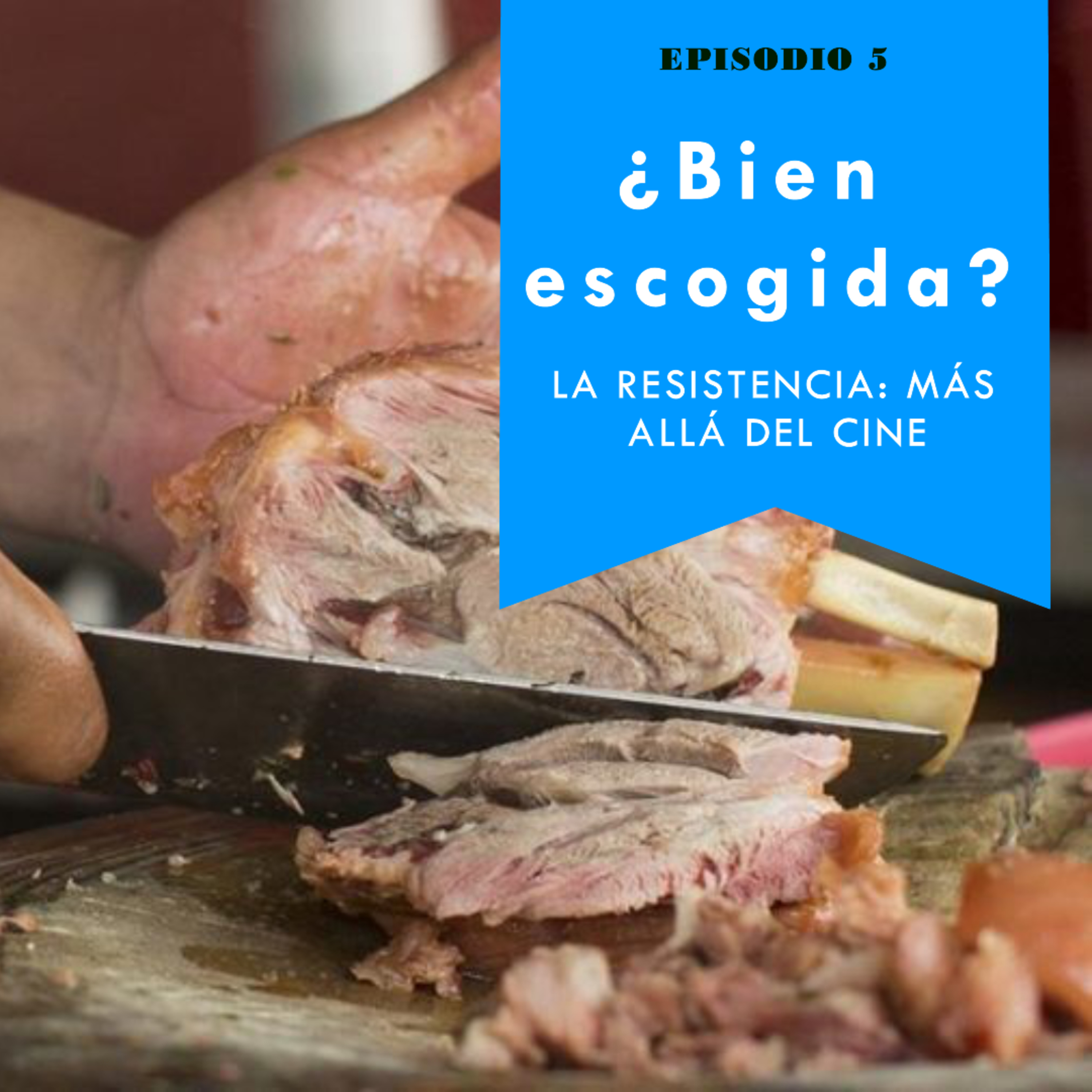 ¿Bien escogida? - La Resistencia S02EP05 episode artwork