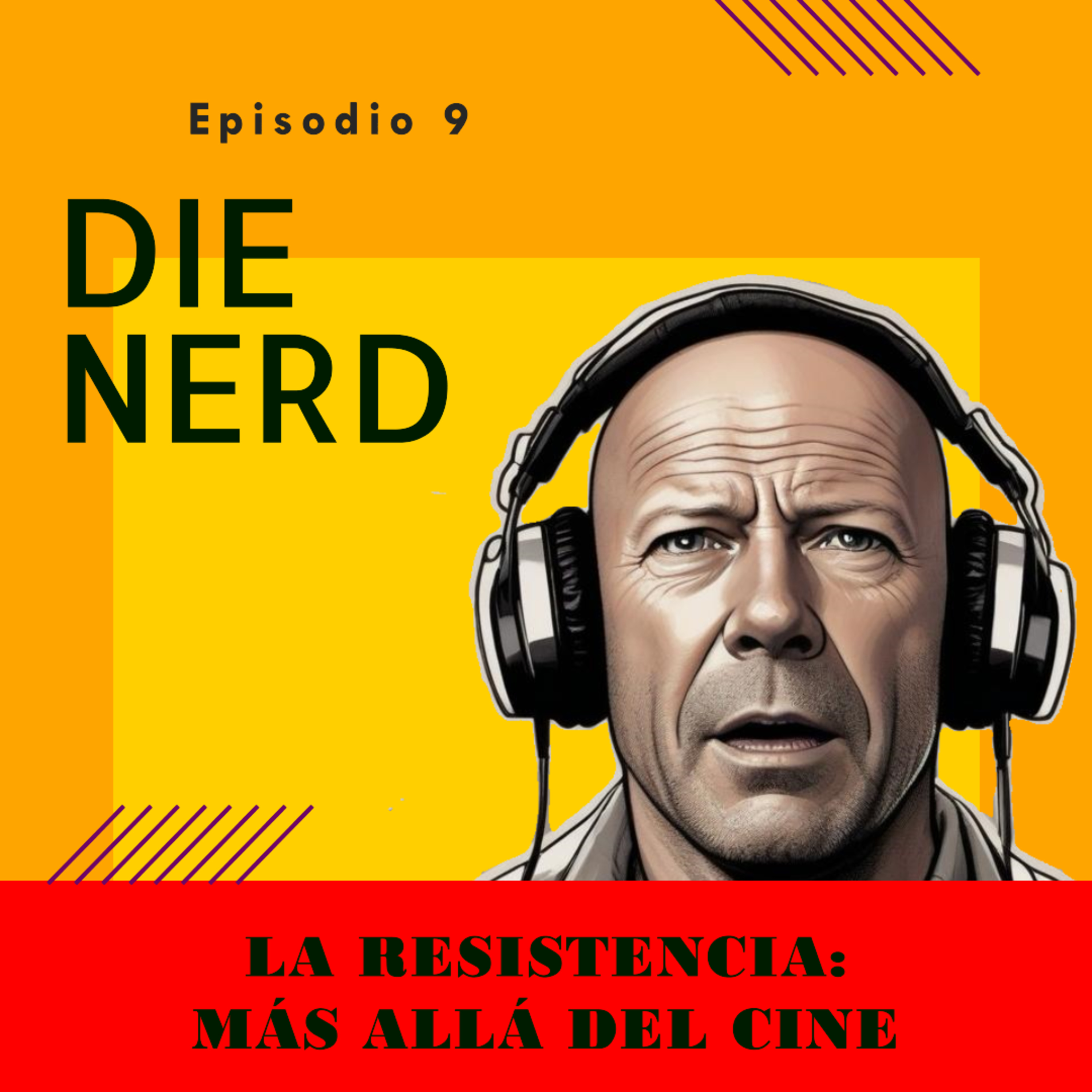 Die Nerd - La Resistencia S02EP09 episode artwork