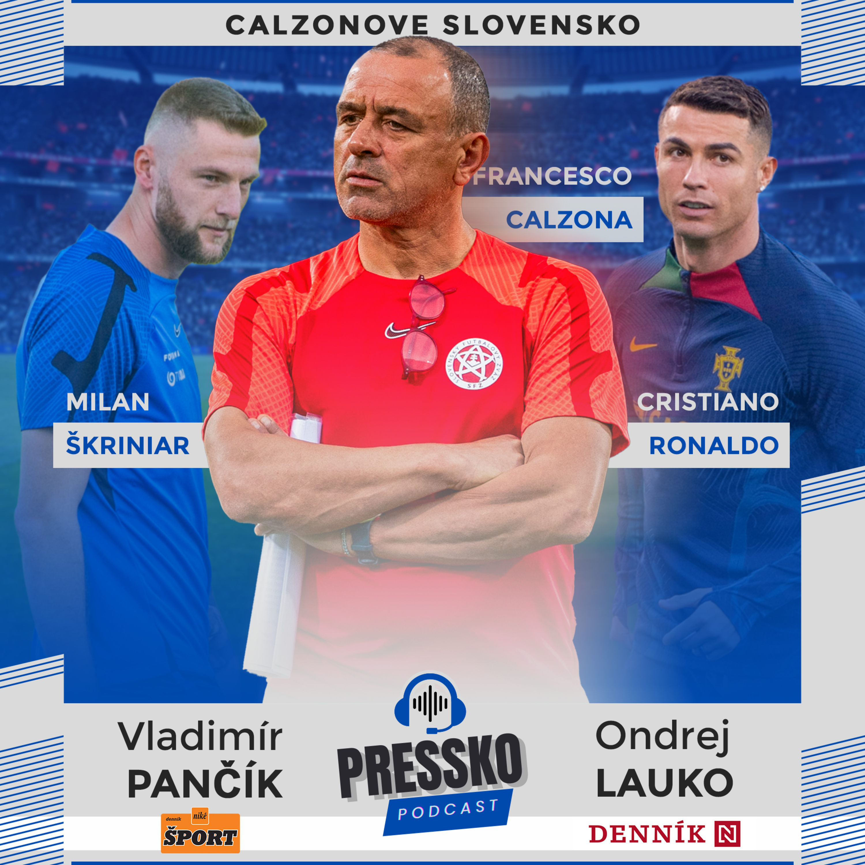 #8 FUTBAL: Ročná Calzona, Ronaldománia a 9,5 sekundy episode artwork