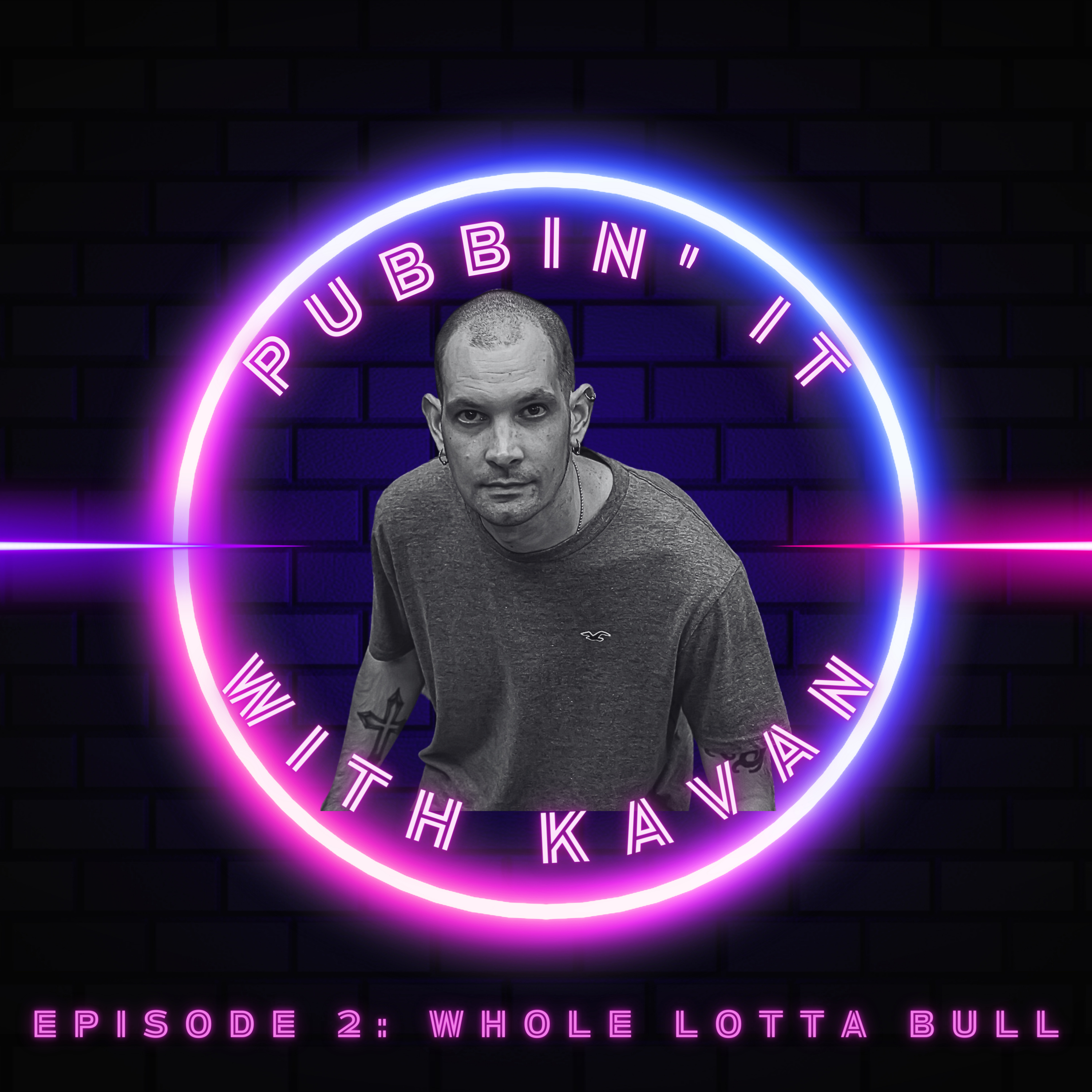 Episode 2: Whole Lotta Bull episode artwork
