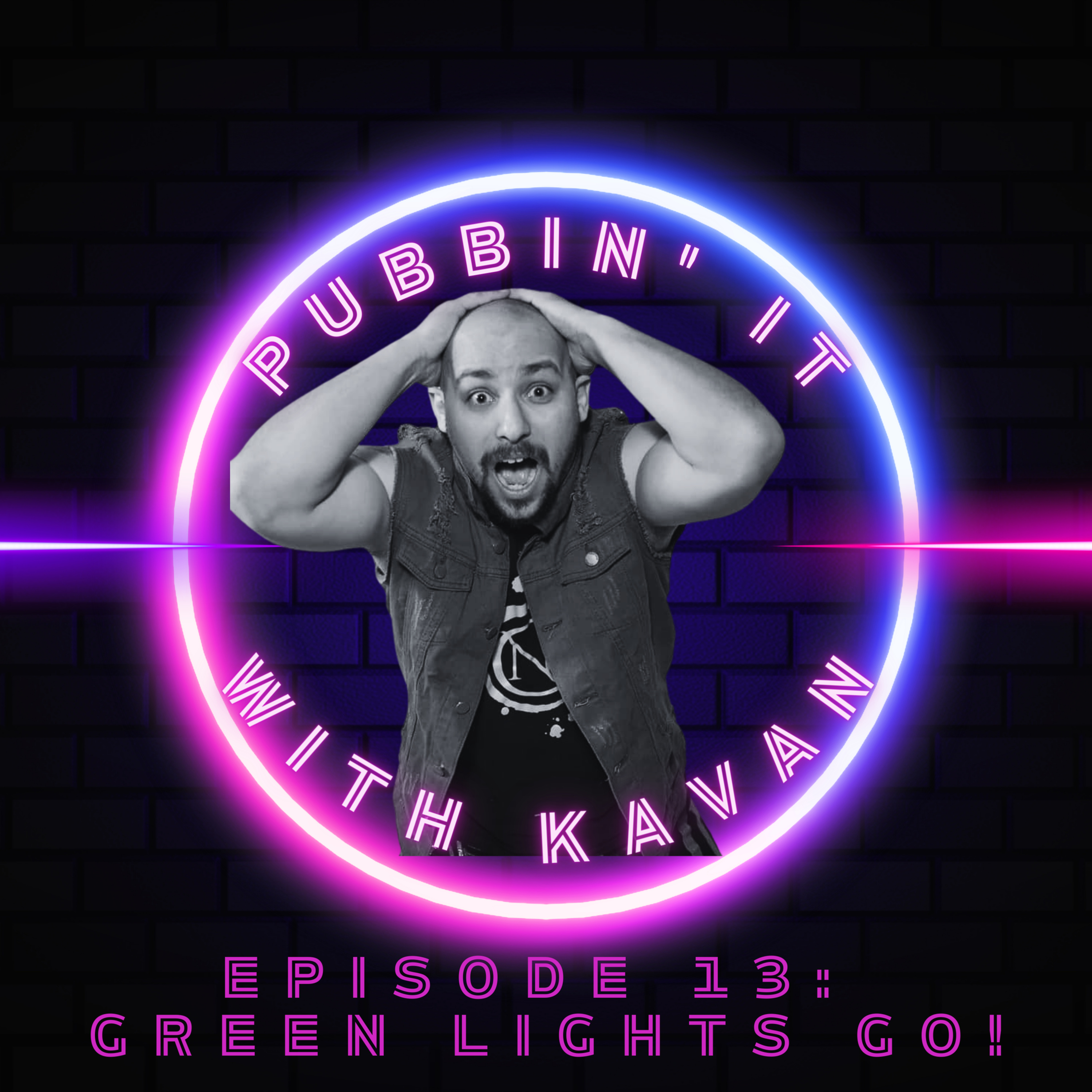 Episode 13: Green Lights Go! episode artwork
