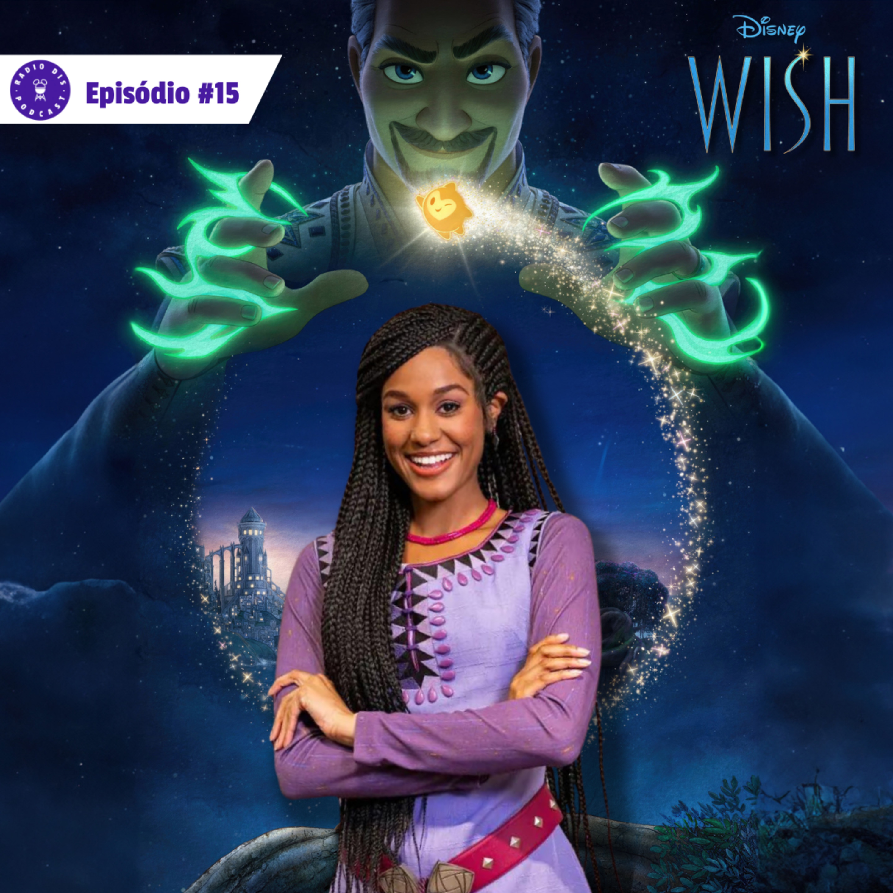 Rádio DIS - Episódio 15 - Asha do filme Wish no Epcot episode artwork