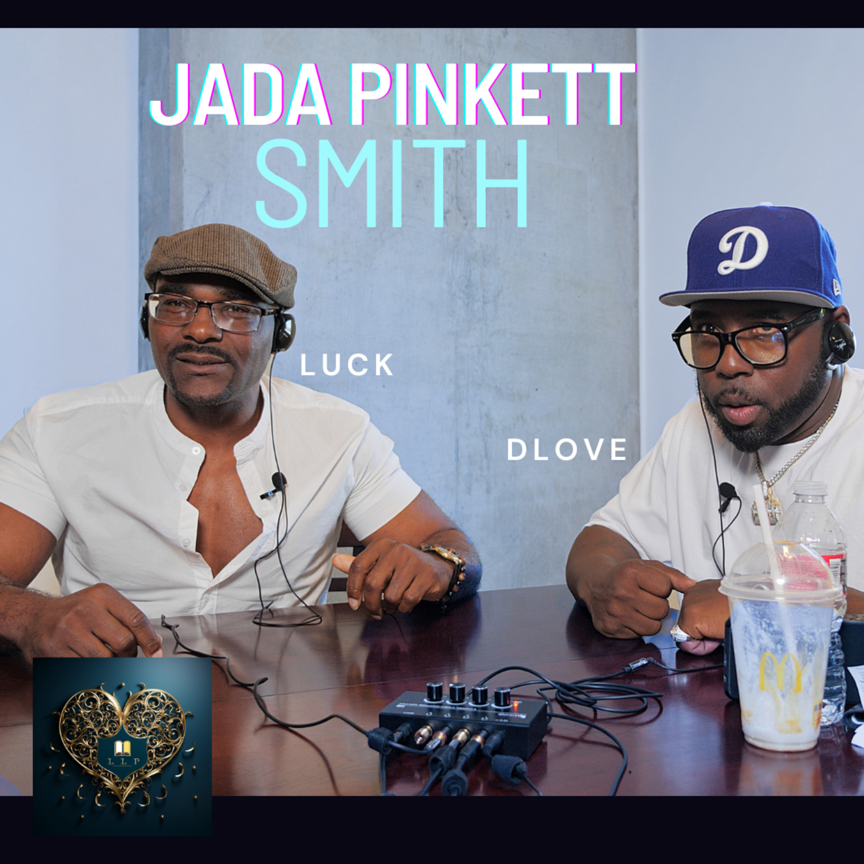Love and Luck Podcast