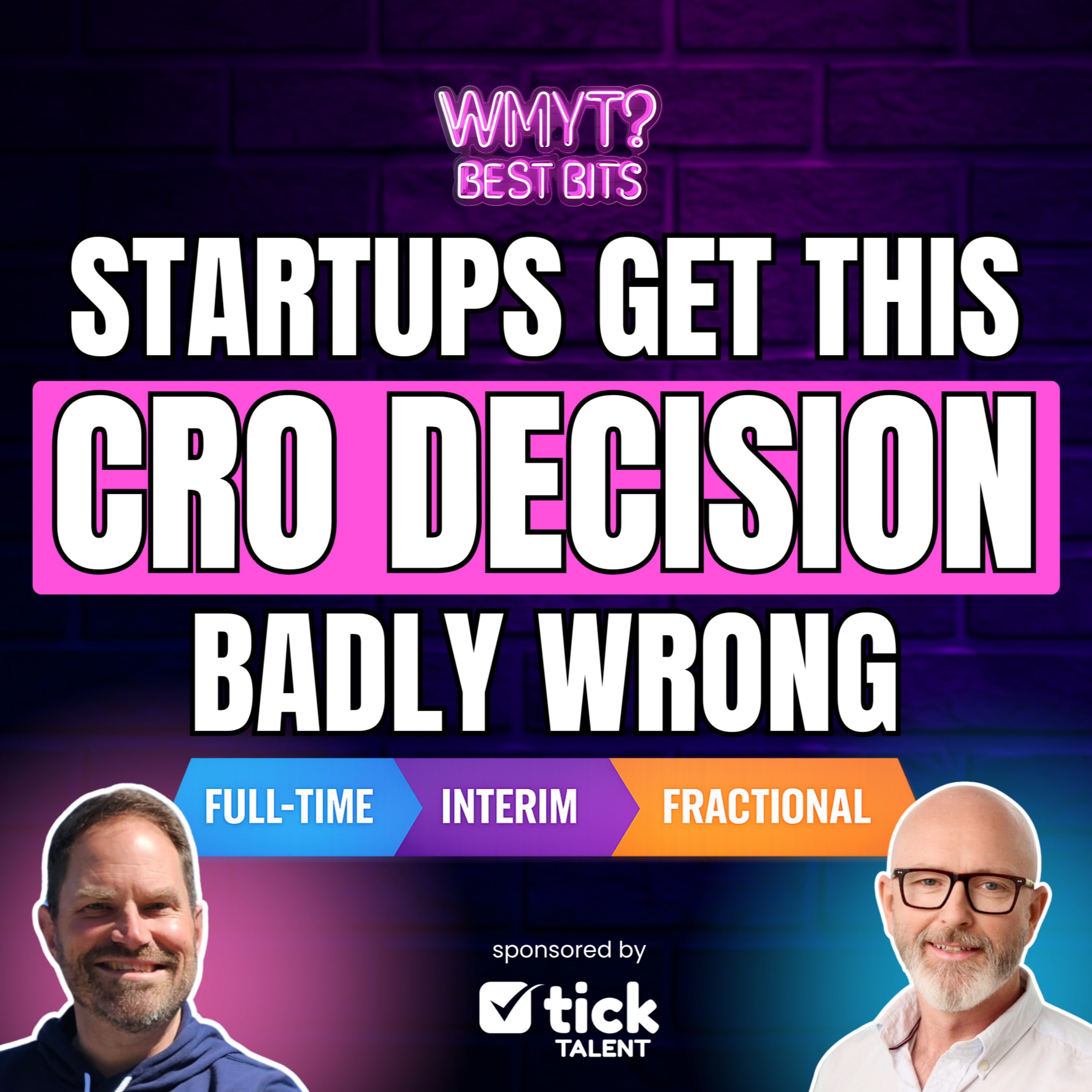 (Best Bits) CEO Insight: How to Choose Between Full-Time, Interim, or Fractional CROs episode artwork