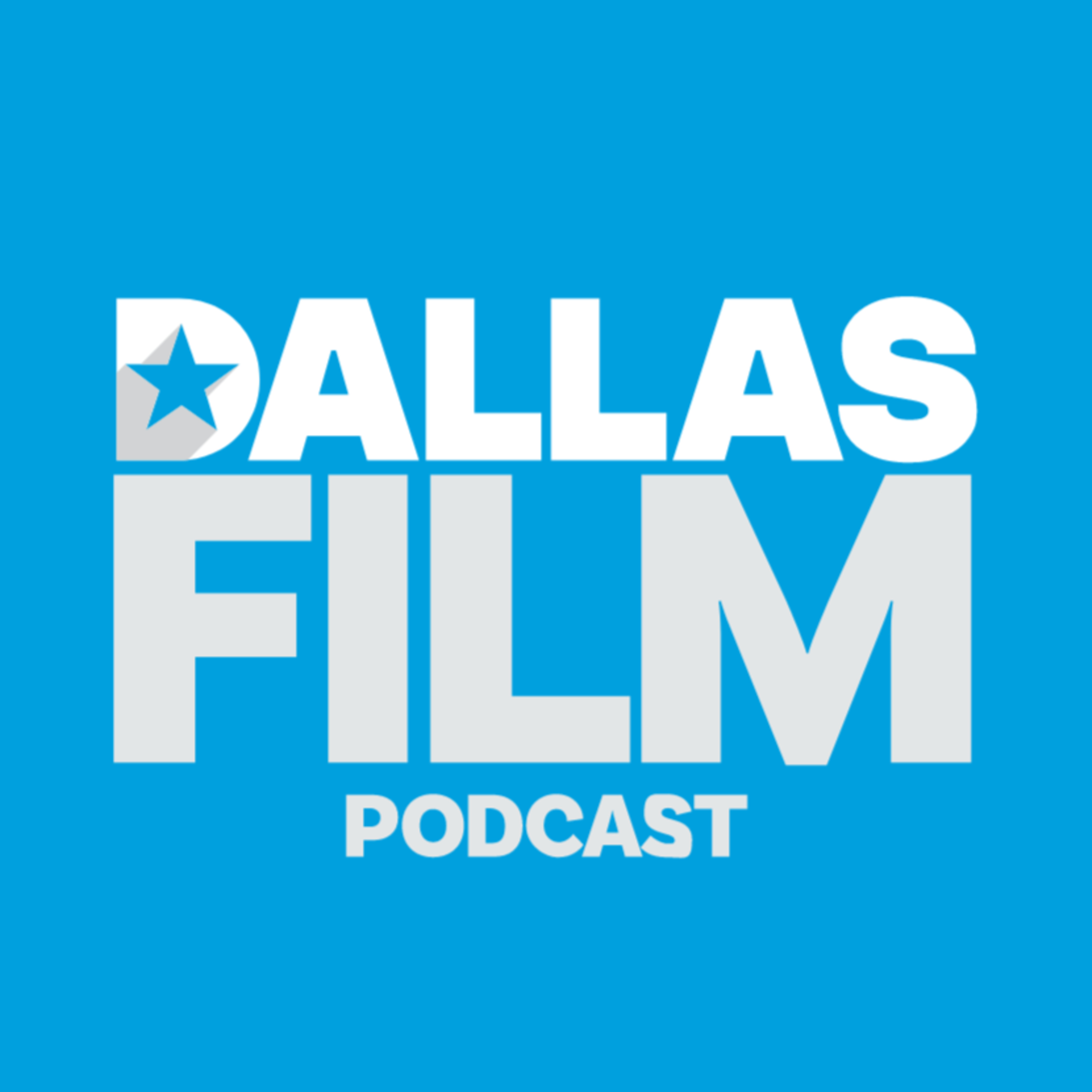 Dallas Film Podcast