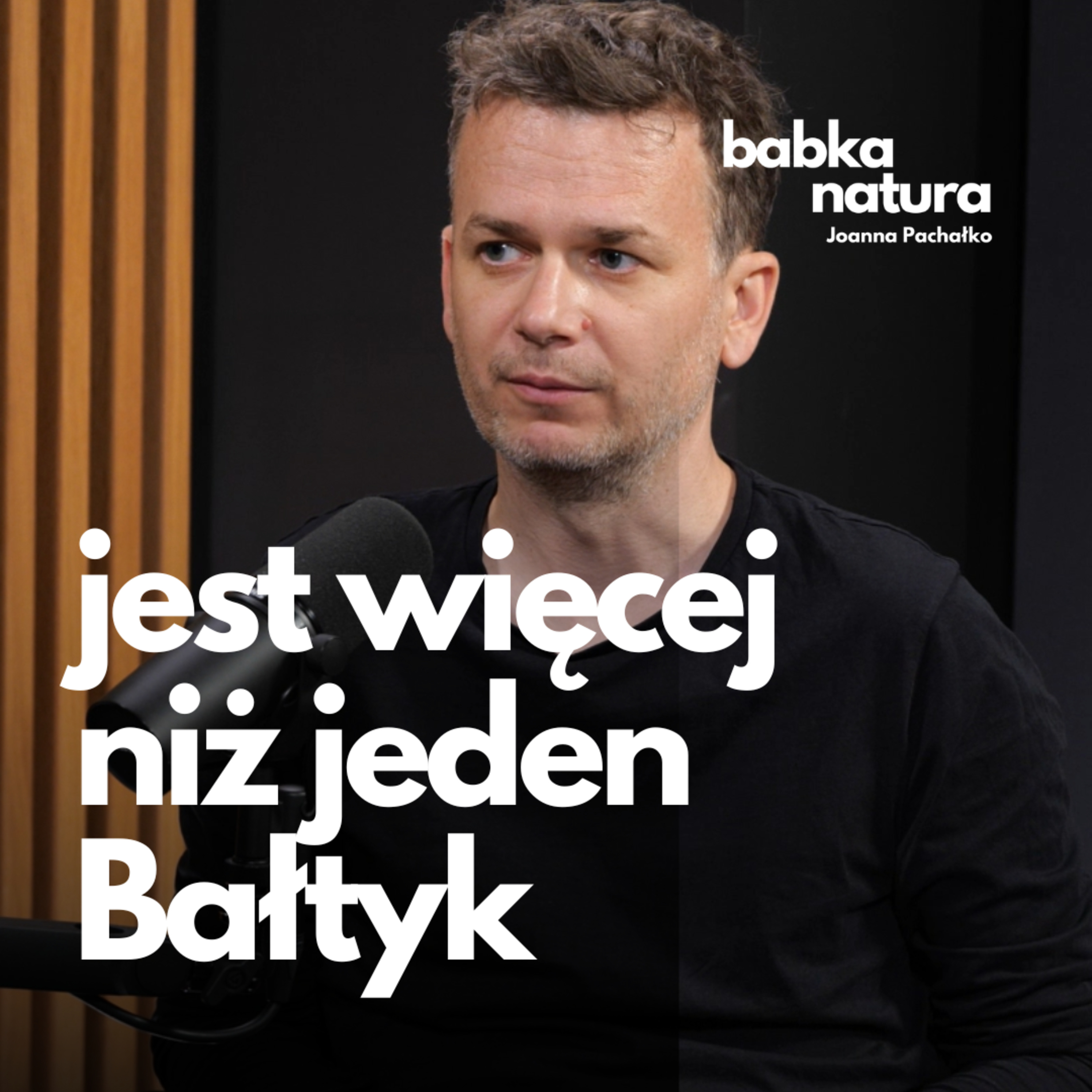 86. Bałtyk, czyli morze, którego nie znamy | Adam Robiński episode artwork