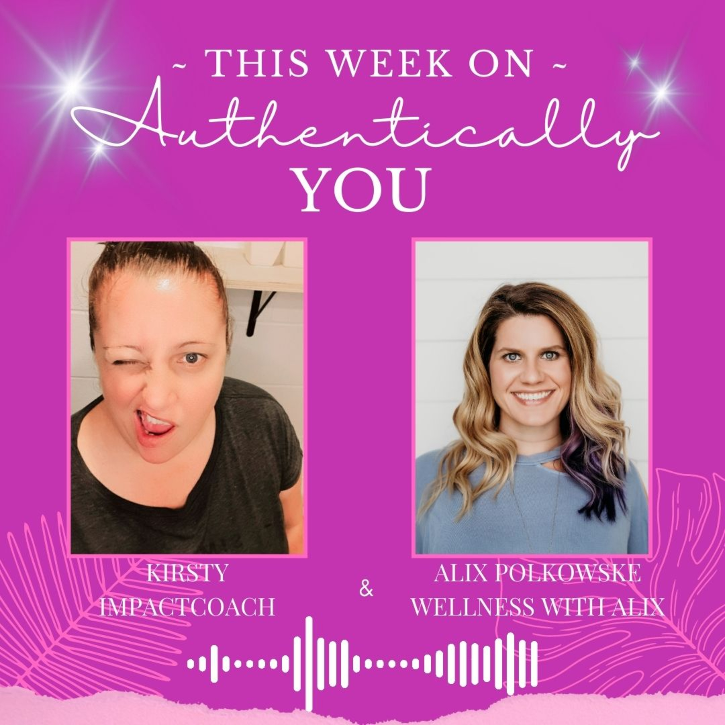 Authentically You Podcast