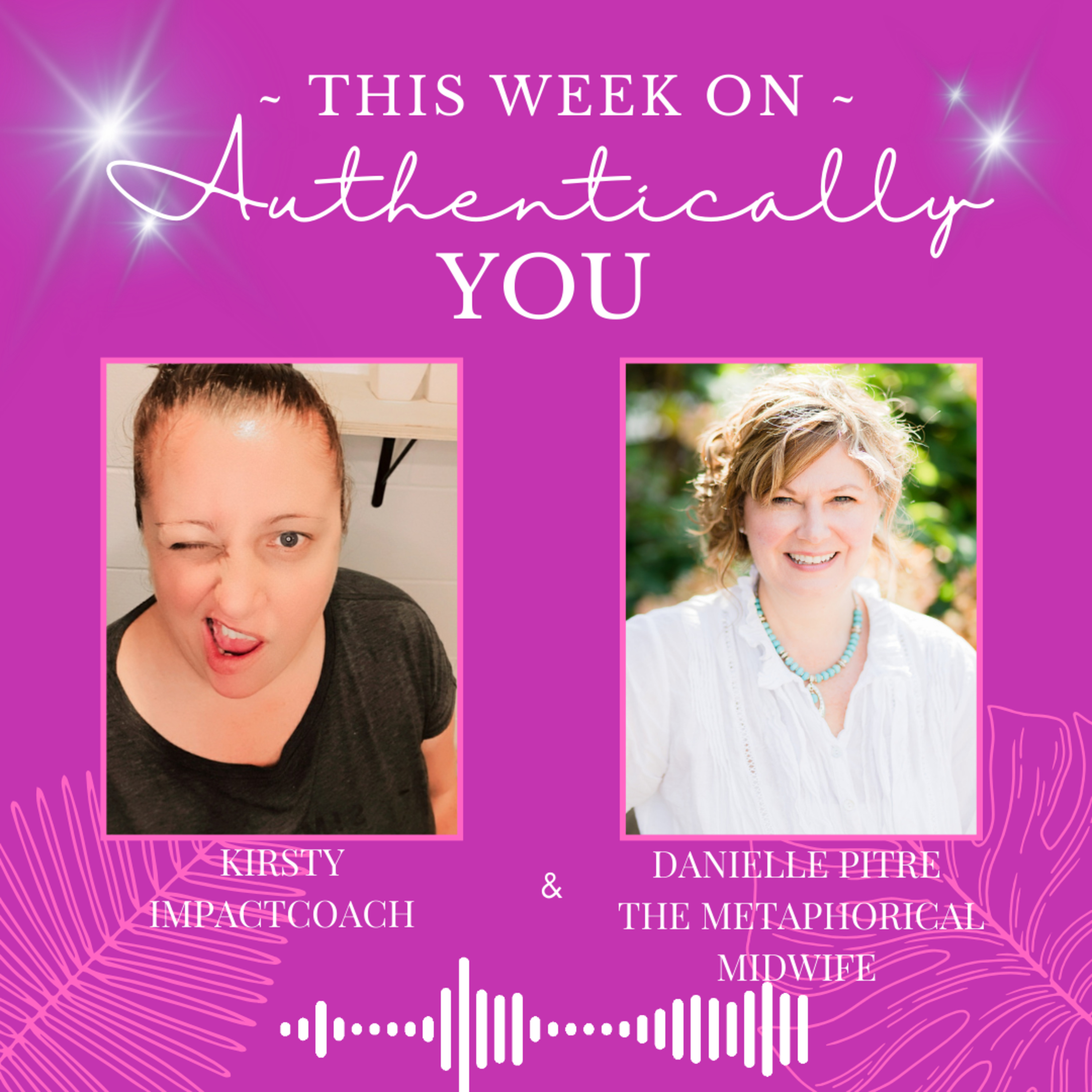 Authentically You Podcast