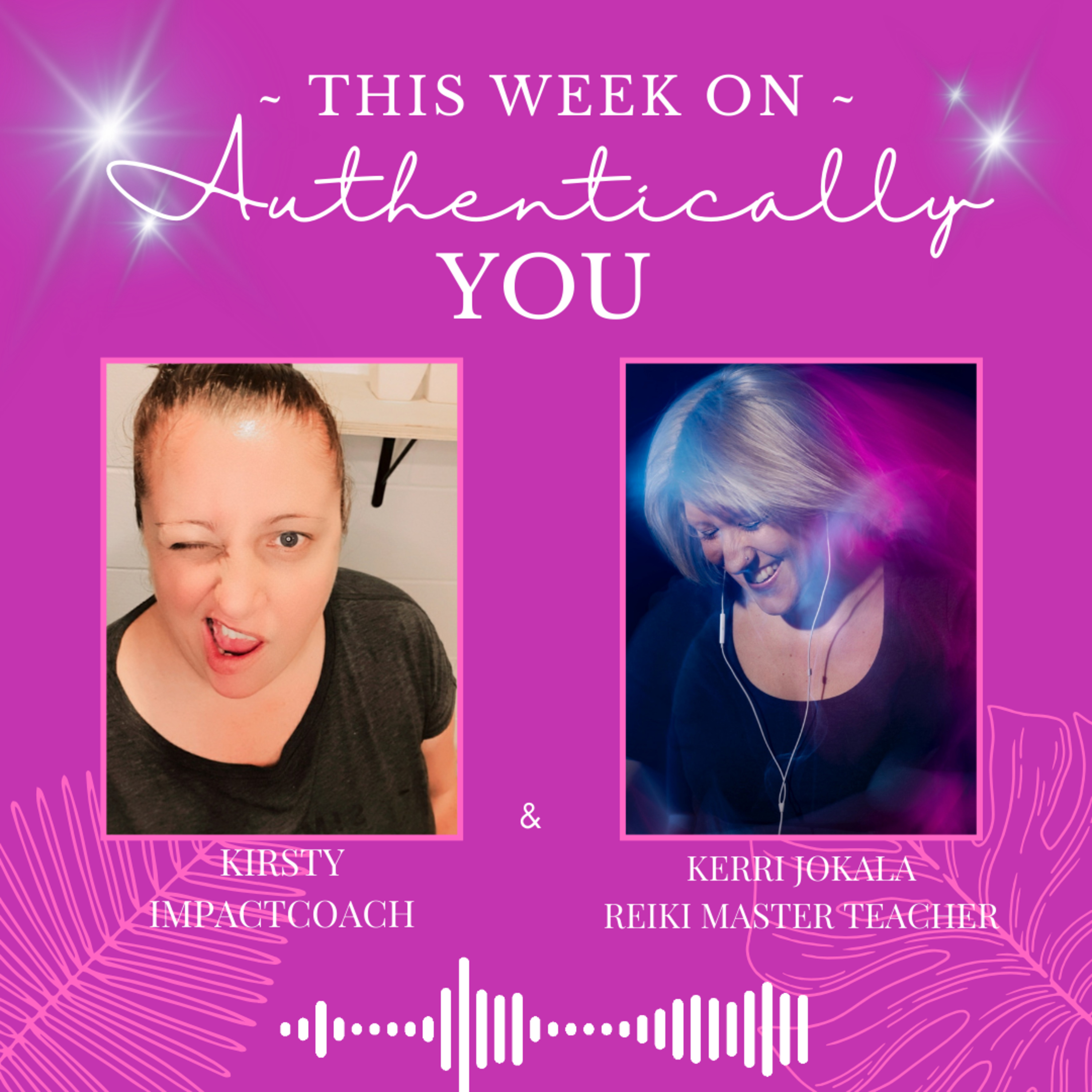 Authentically You Podcast