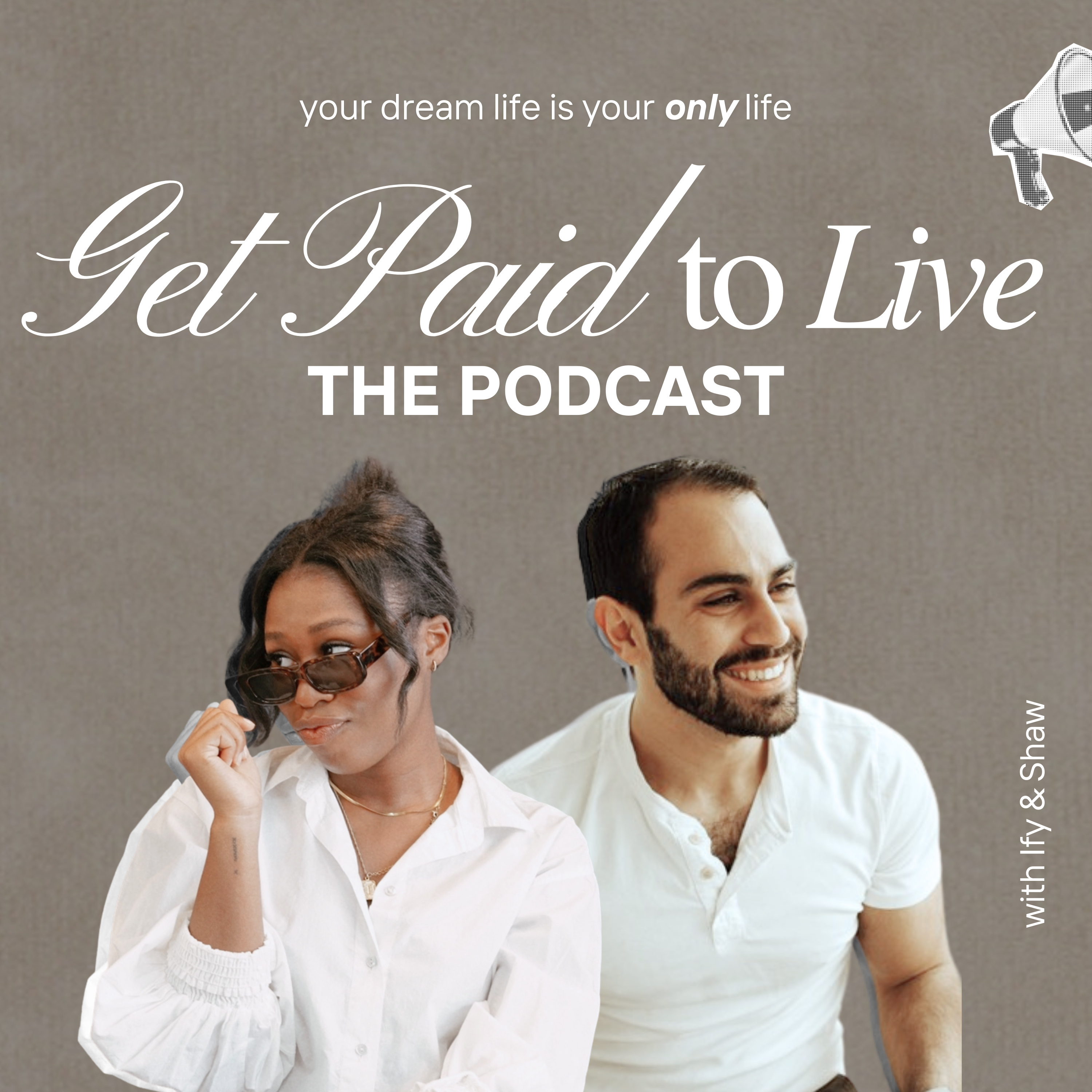 The Get Paid to Live Podcast