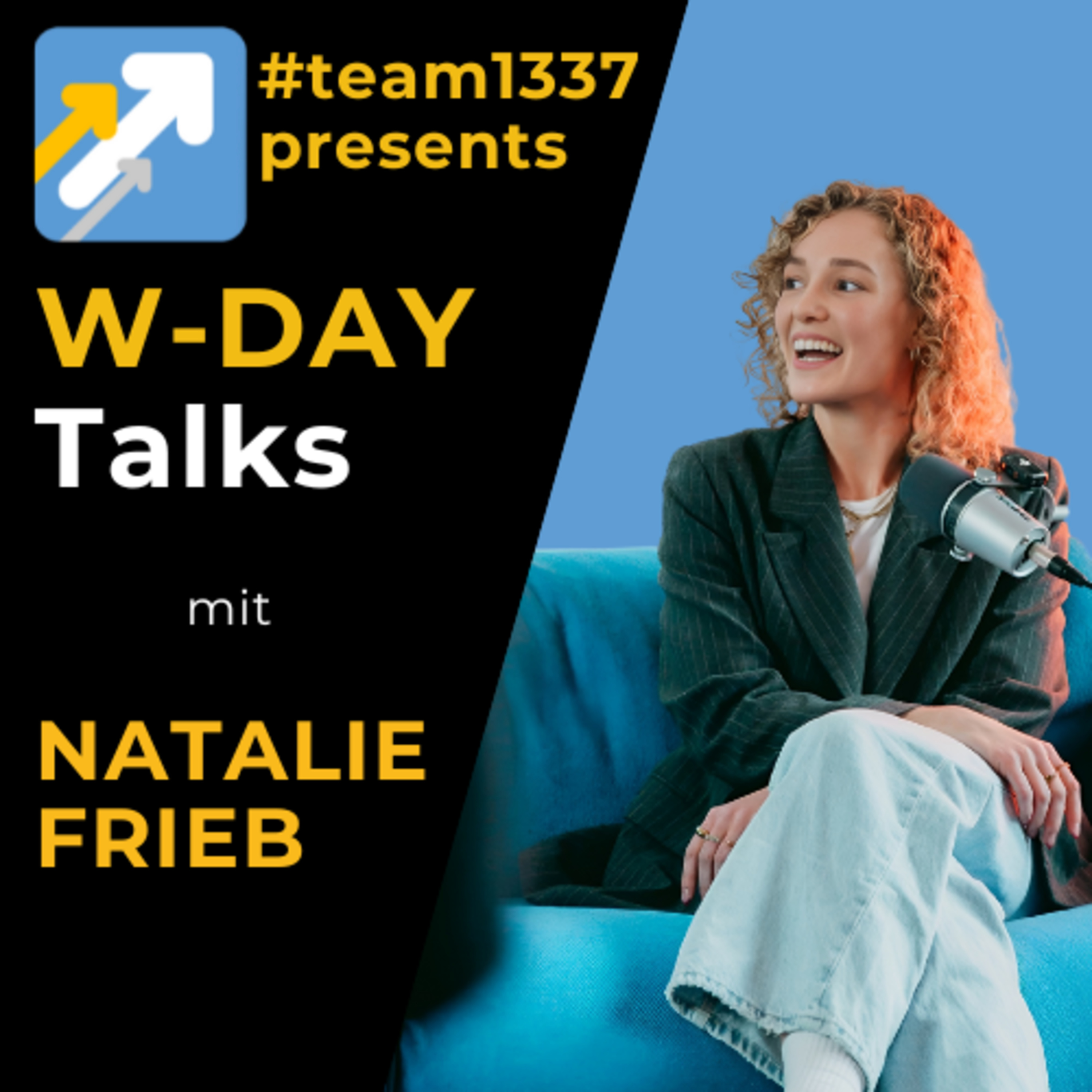#team1337 W-DAY /w NATALIE FRIEB - INFLUENCER MARKETING episode artwork