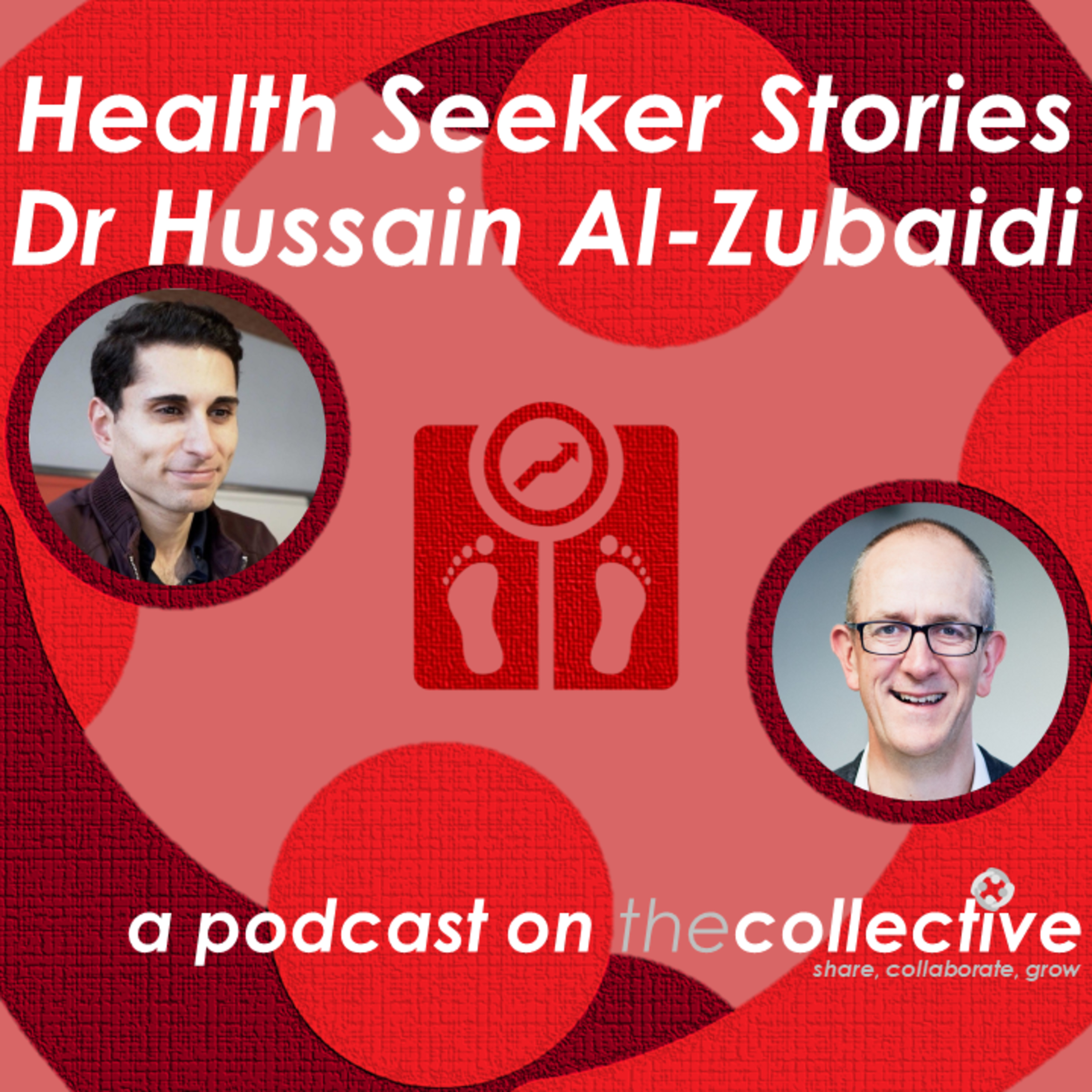 HealthSeeker Stories - Dr Hussain AlZubaidi - Lifestyle GP & Media Medic episode artwork