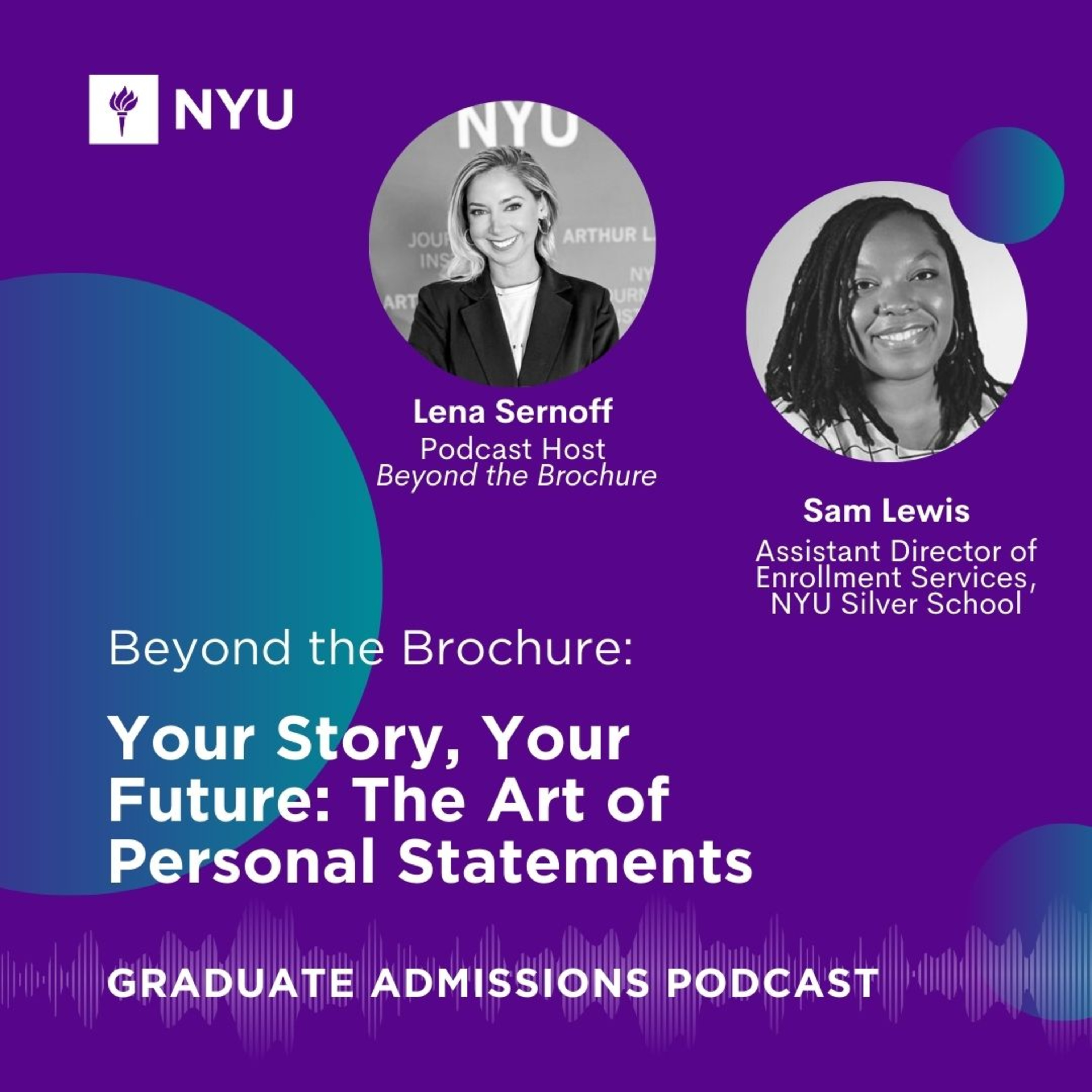 Beyond the Brochure: NYU Graduate Admissions Podcast
