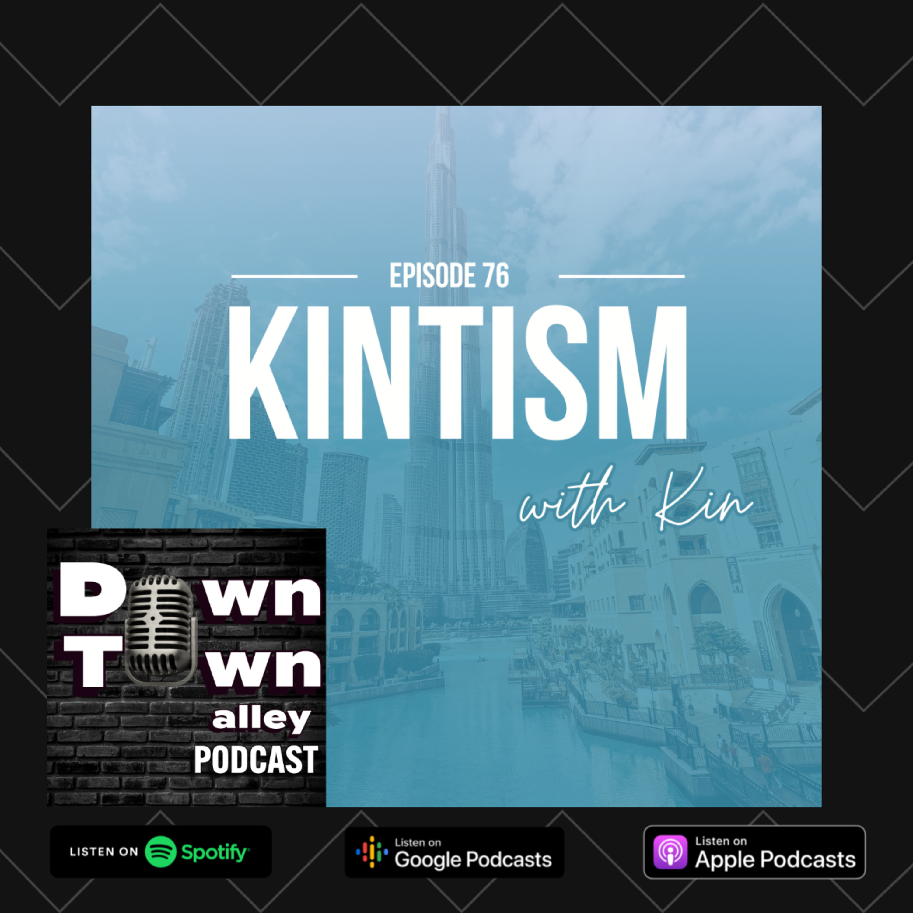 #76 Kintism with Kin episode artwork