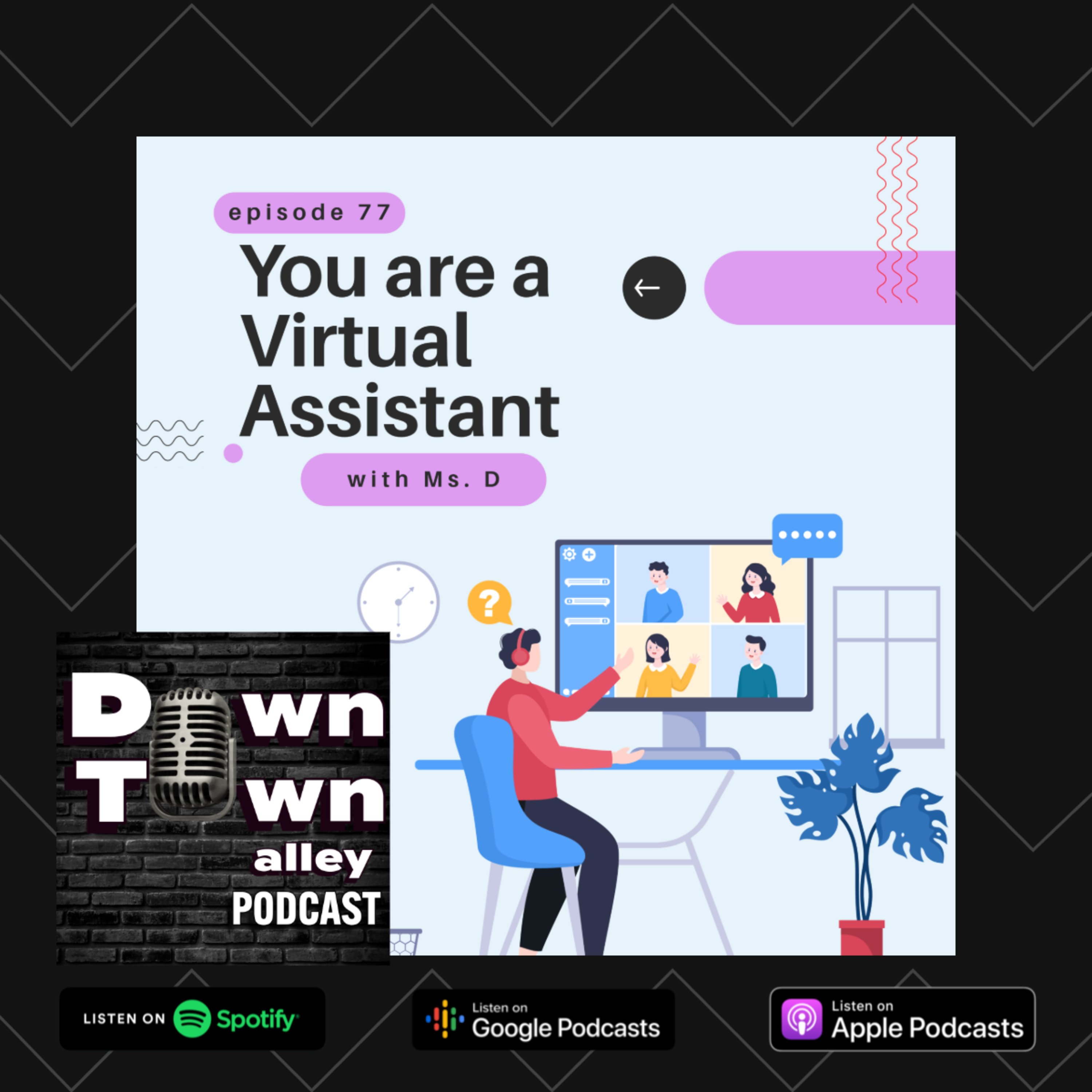 #77 You are a Virtual Assistant with Ms. D episode artwork