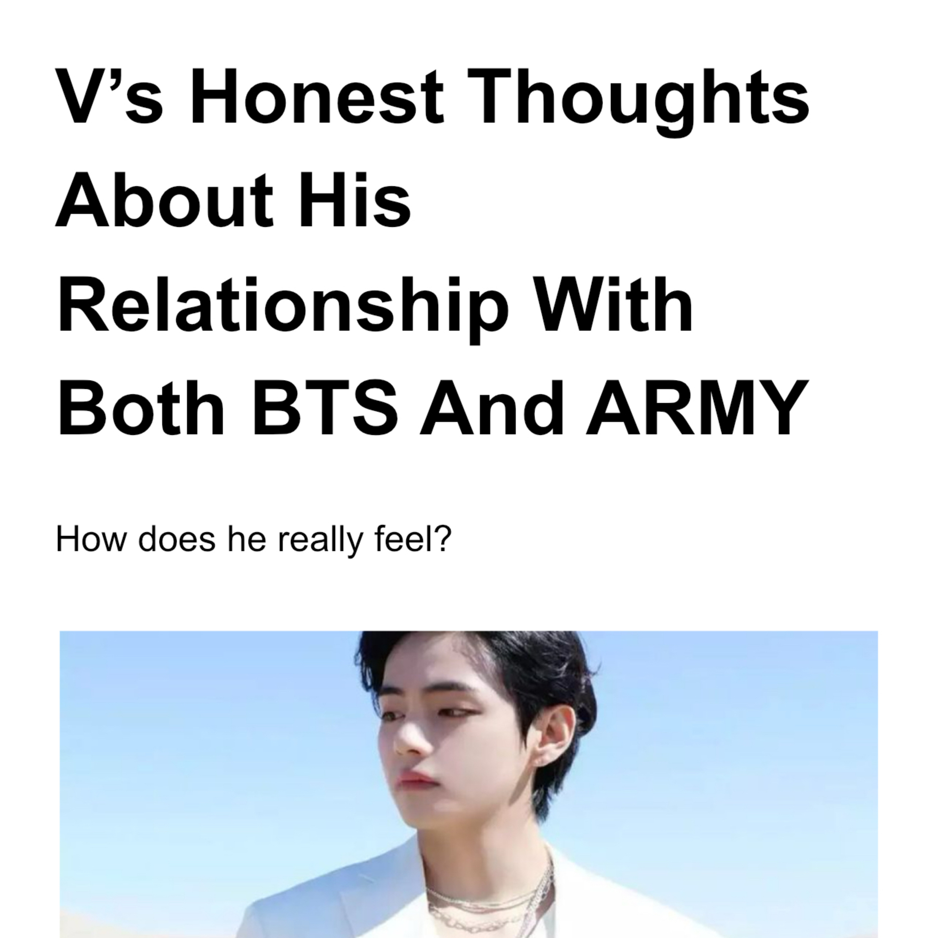 BTS V talks about his thoughts with his BTS band mates and his ARMY fans also etc