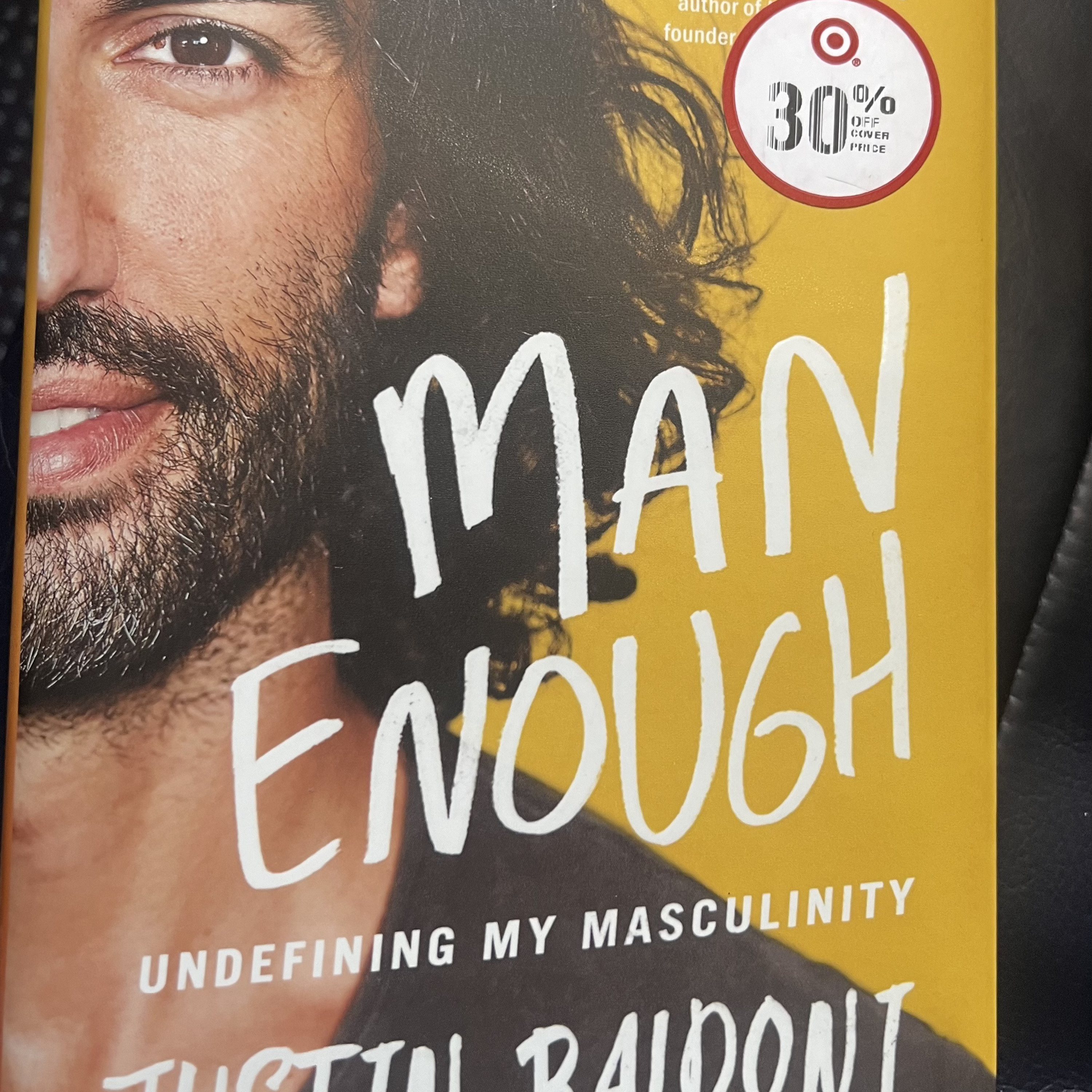 Man Enough Justin Baldoni book chapter page 220 and reading the book to my angels with wings fans