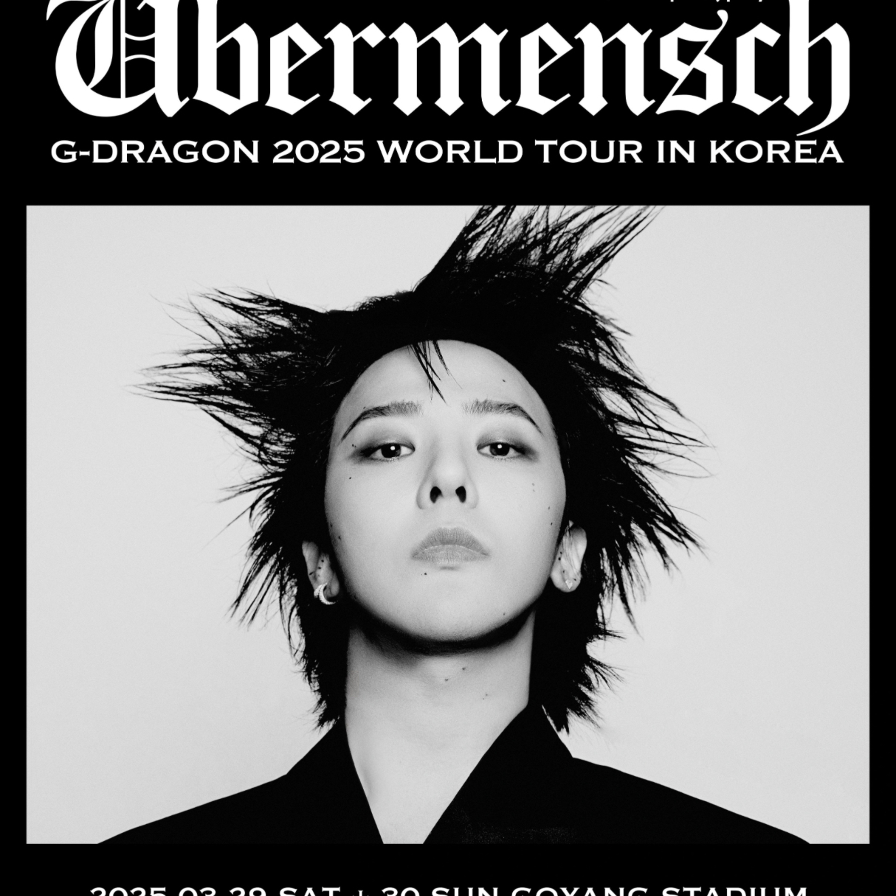 G-DRAGON WORLD TOUR 2025 [Übermensch] IN LOS ANGELES ADDITIONAL TICKETS OPEN