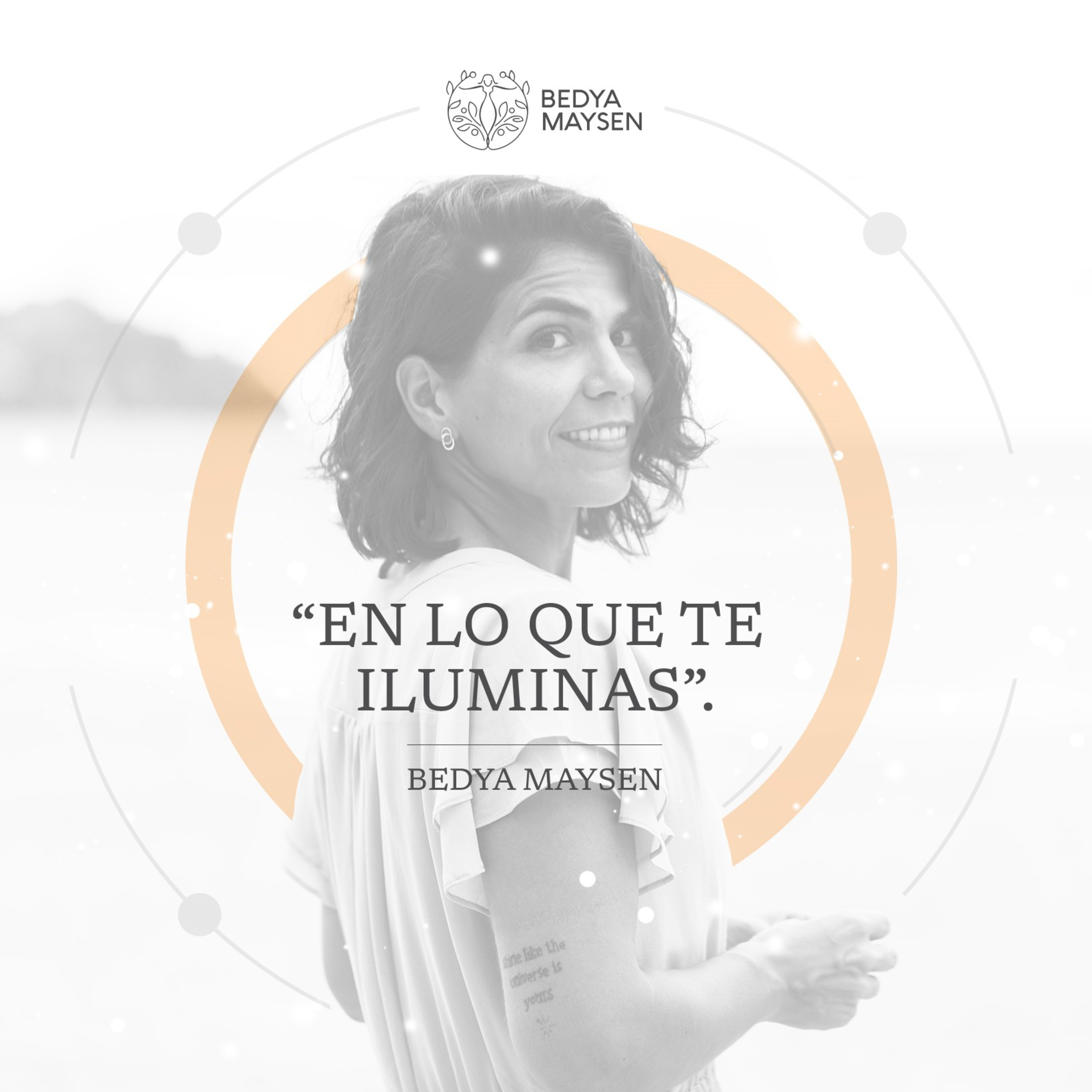 En lo que te Iluminas by Bedya Maysen