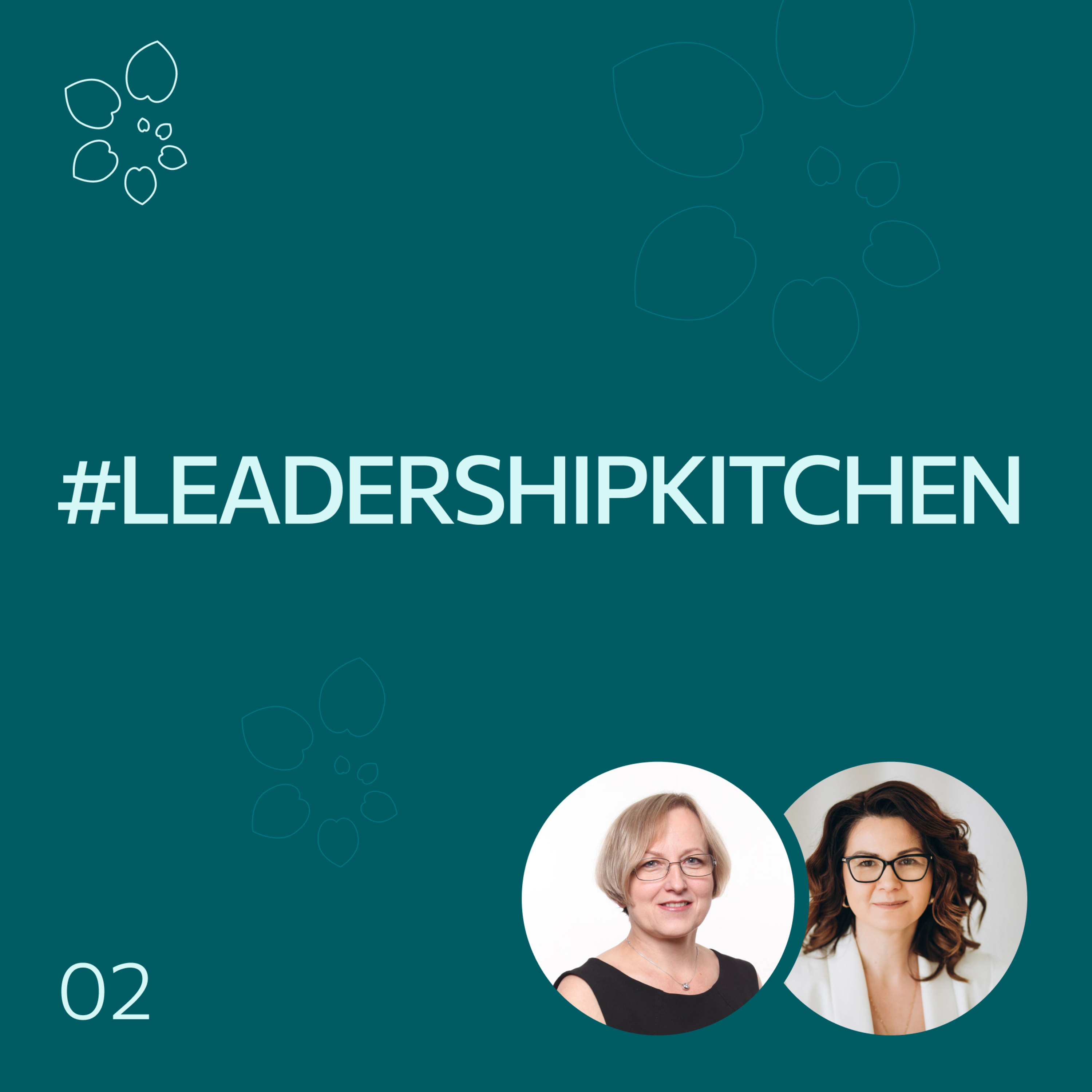 #LeadershipKitchen Podcast