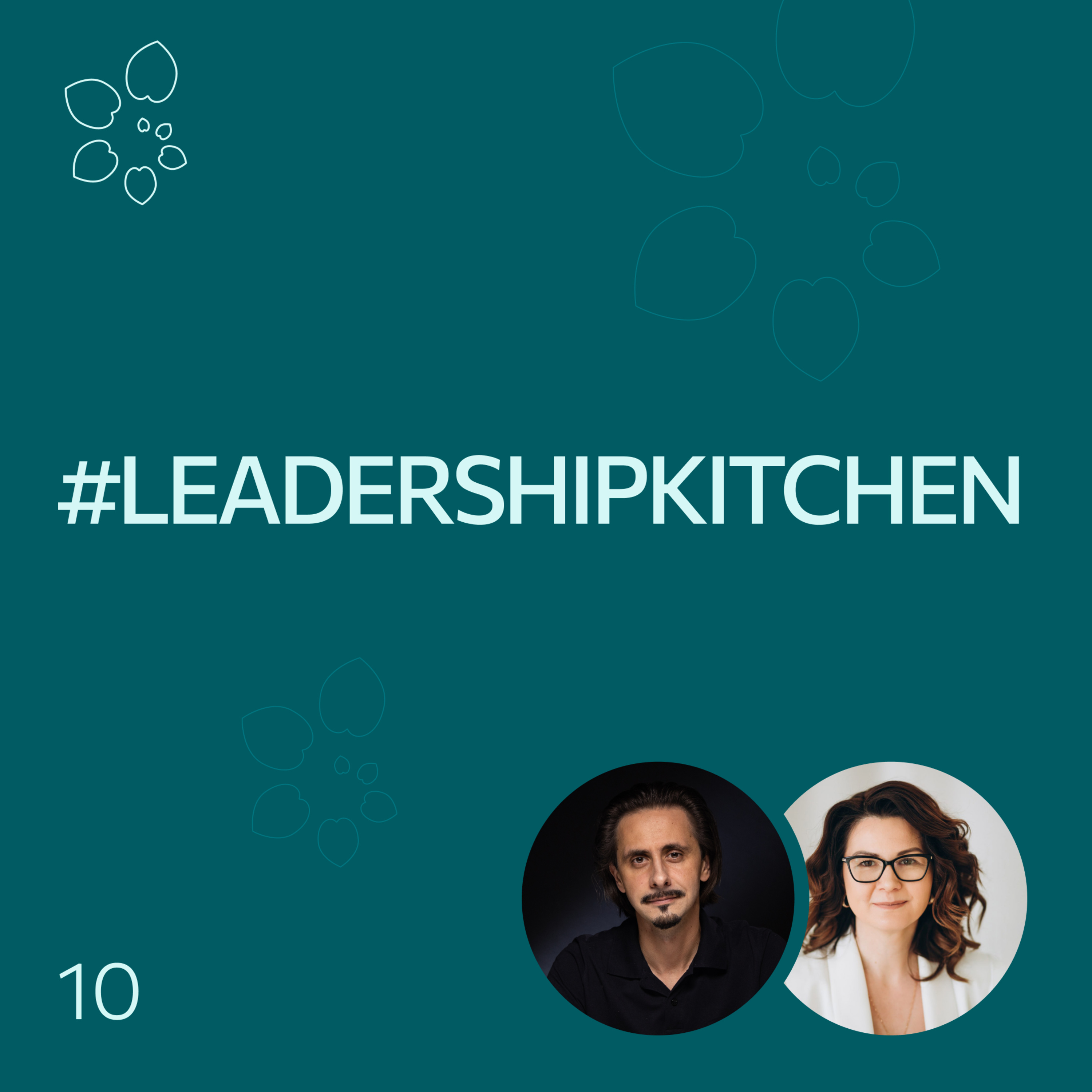 #LeadershipKitchen Podcast