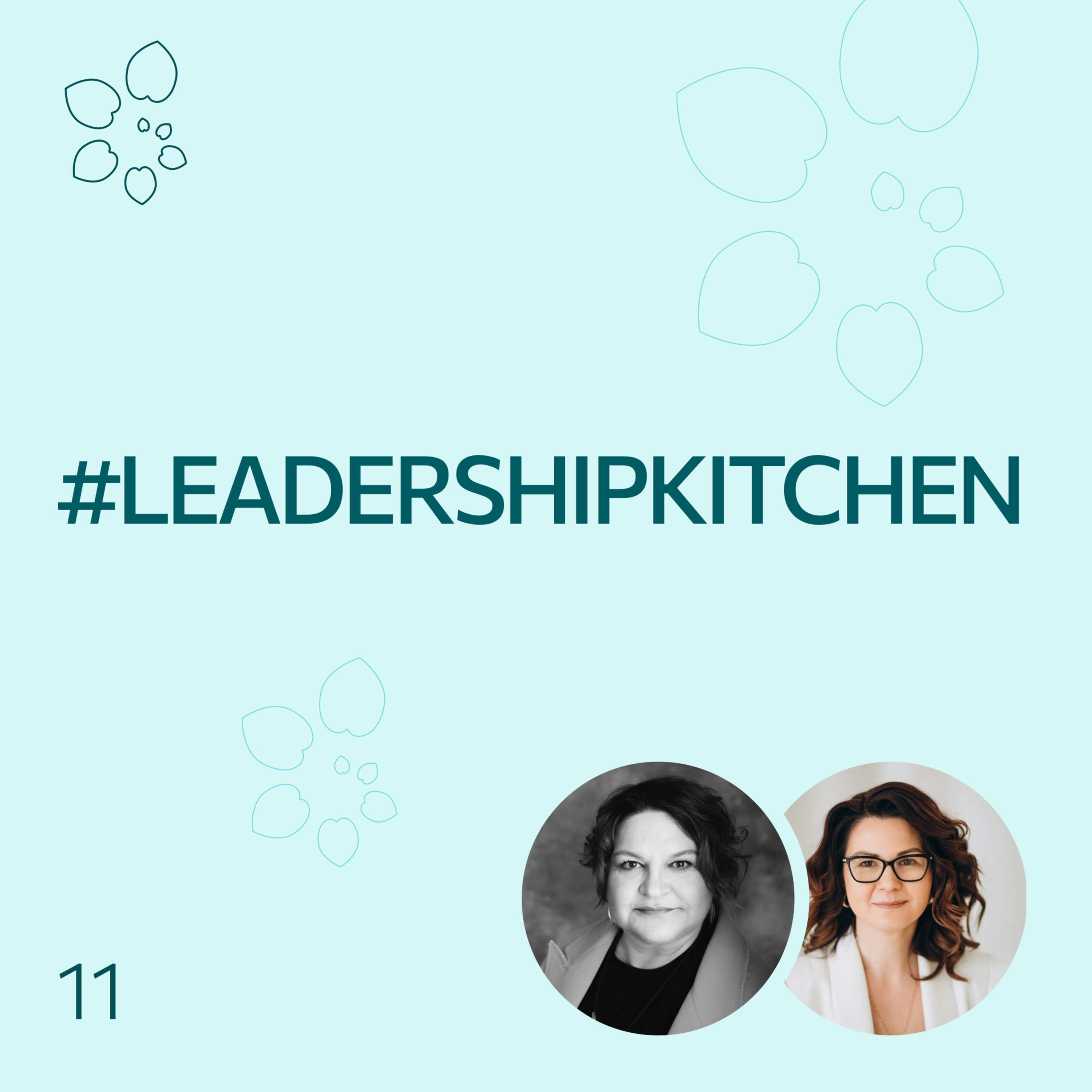 #LeadershipKitchen Podcast