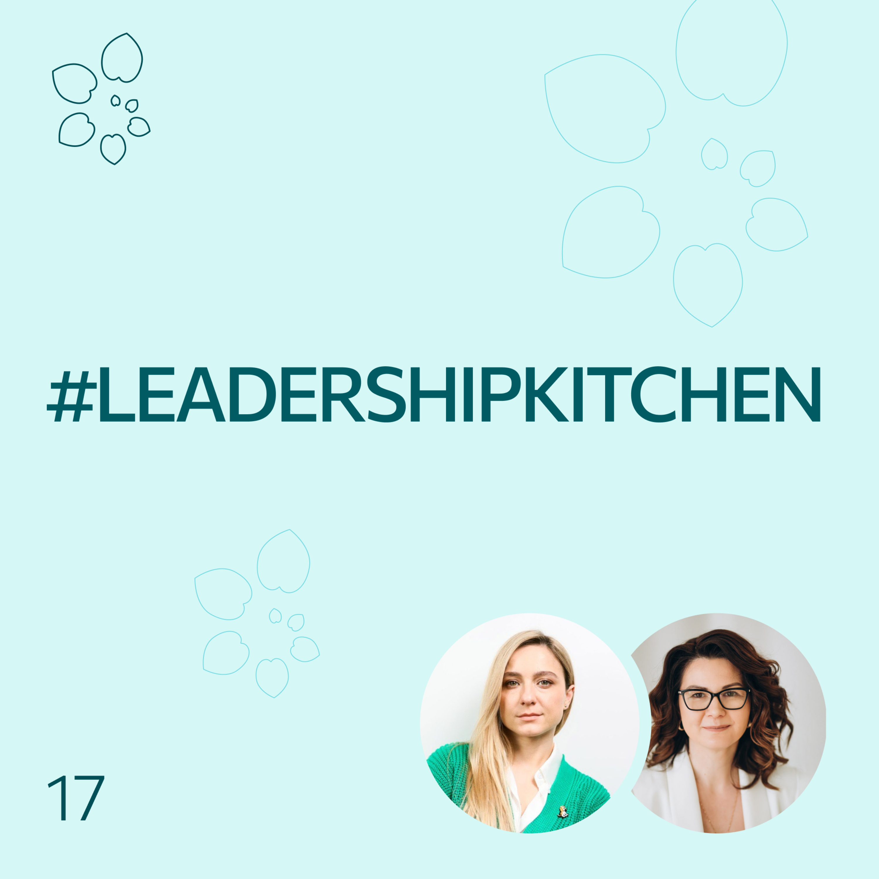 #LeadershipKitchen Podcast