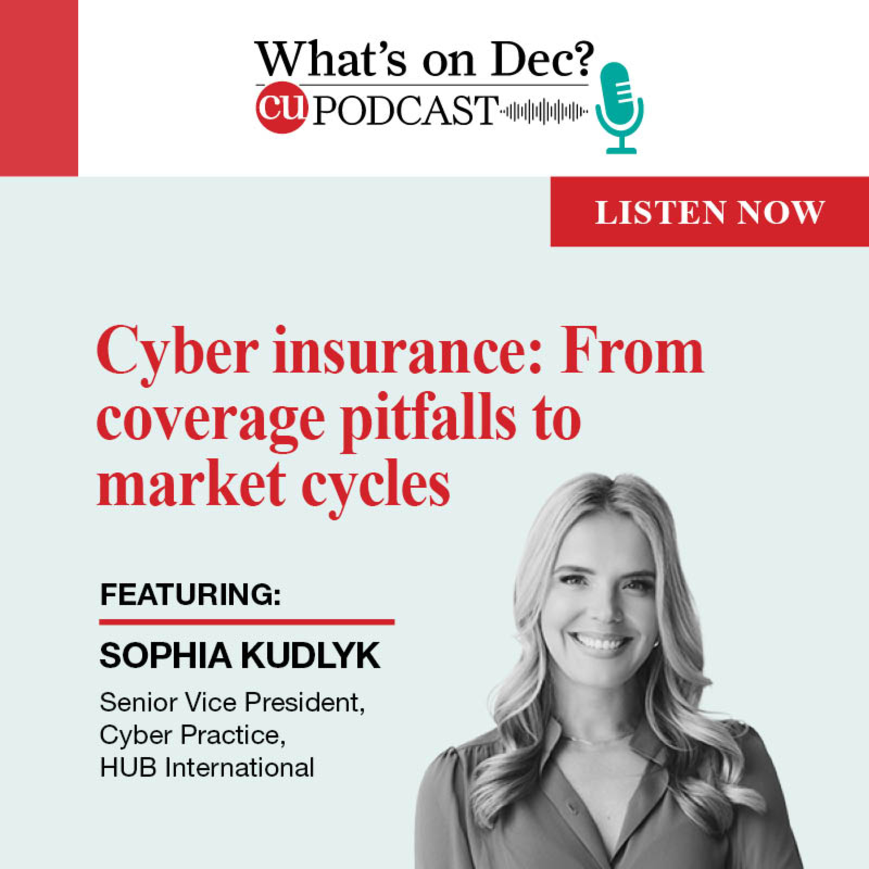 Cyber Insurance: From coverage pitfalls to market cycles episode artwork