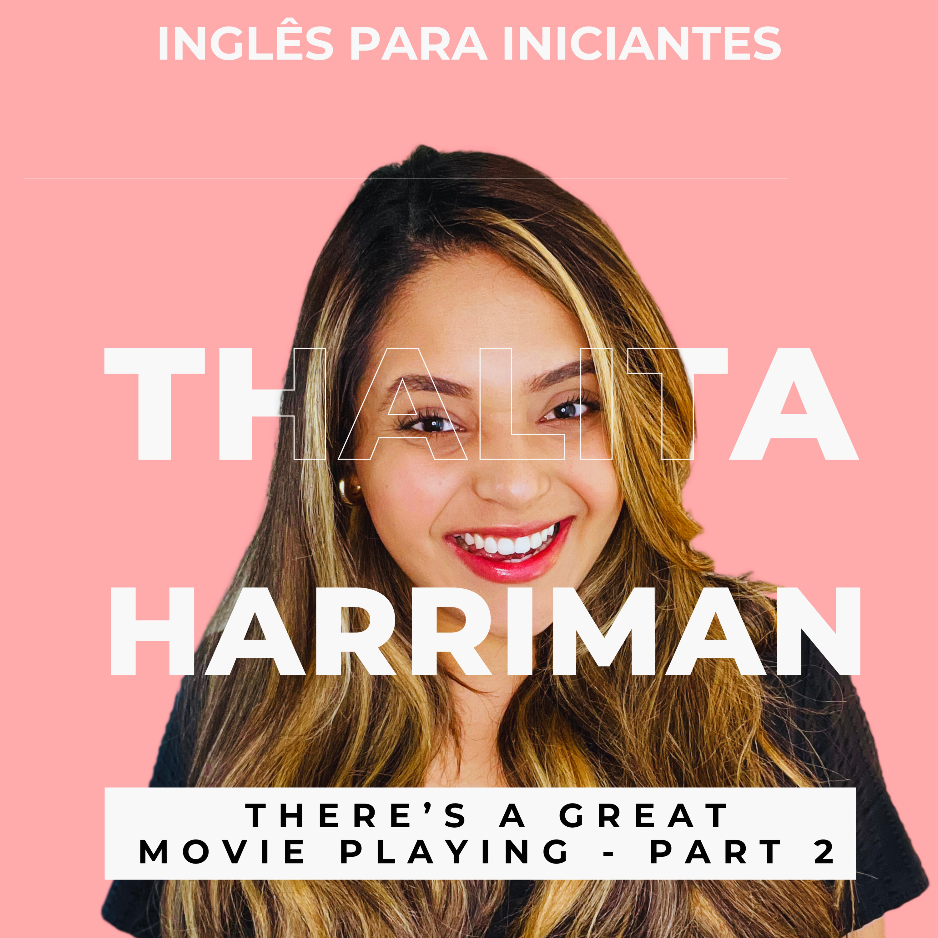 Inglês Para Iniciantes | Aprenda o Inglês do Dia a Dia | Dicas de Pronúncia